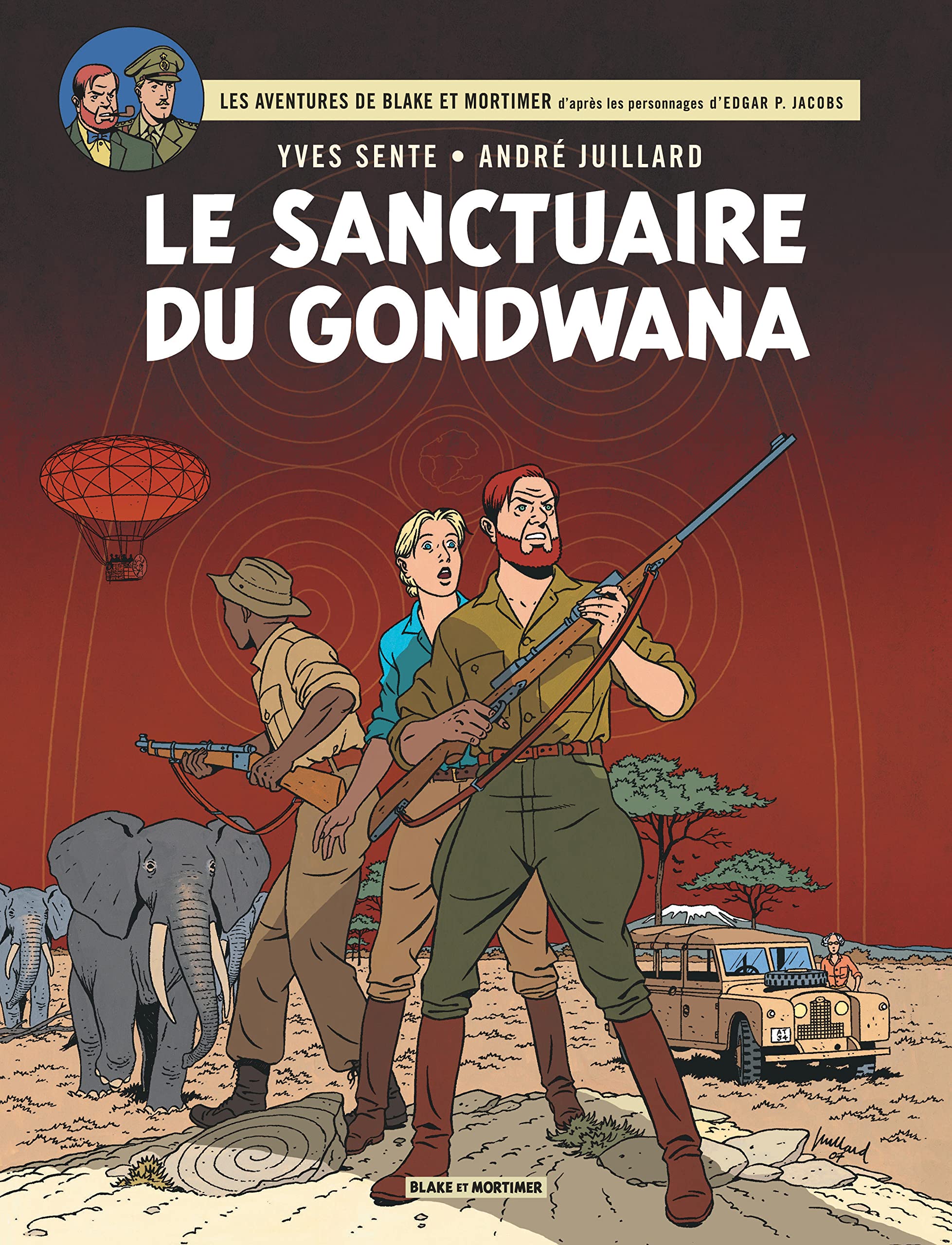 Blake & Mortimer - Tome 18 - Le Sanctuaire du Gondwana 9782870971826