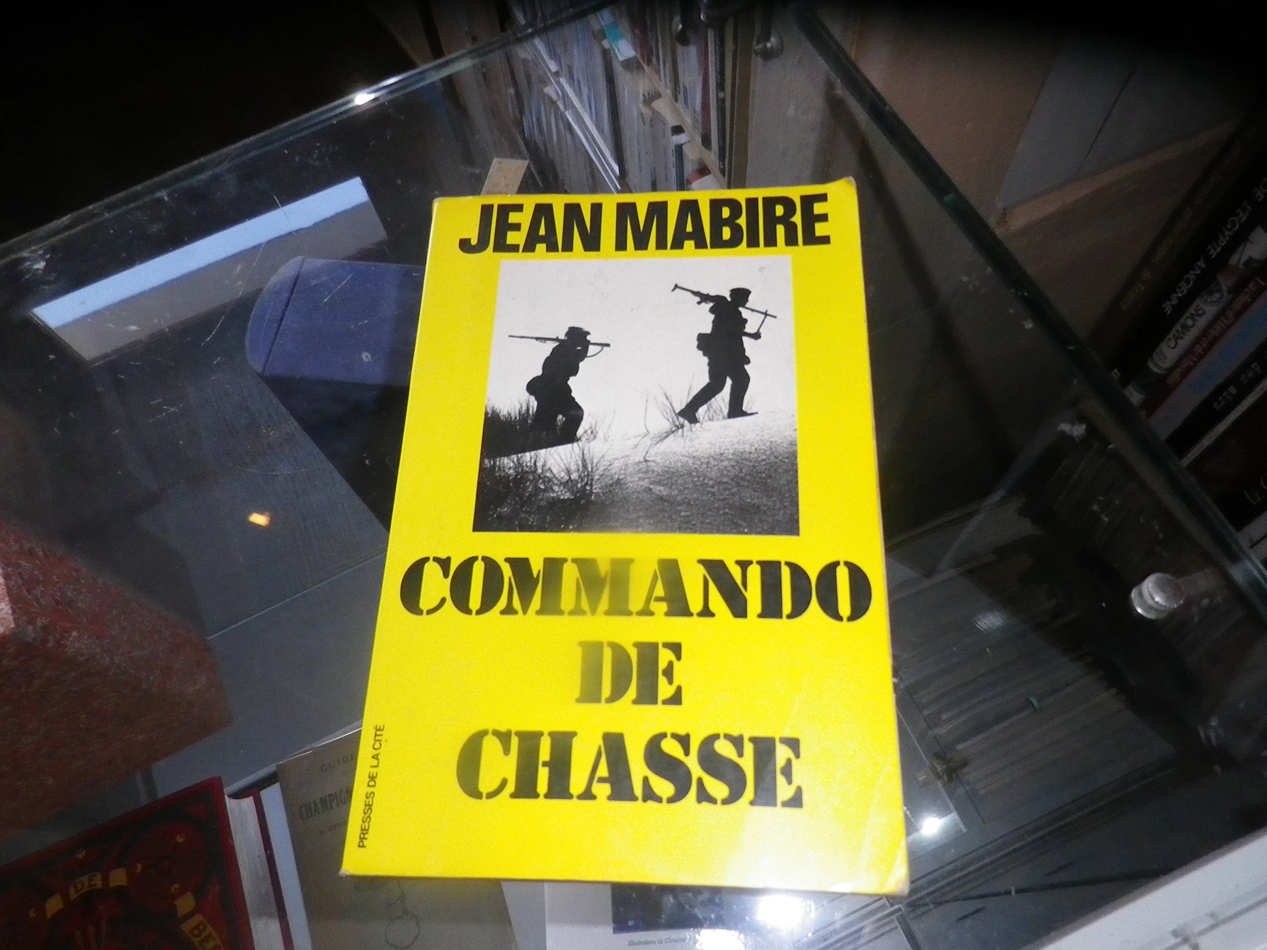 Commando de chasse 9782258000001