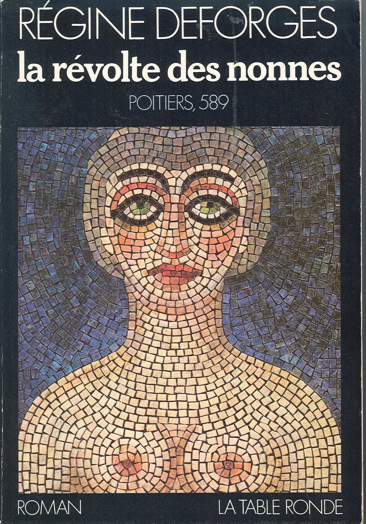 La révolte des Nonnes Poitiers 589 