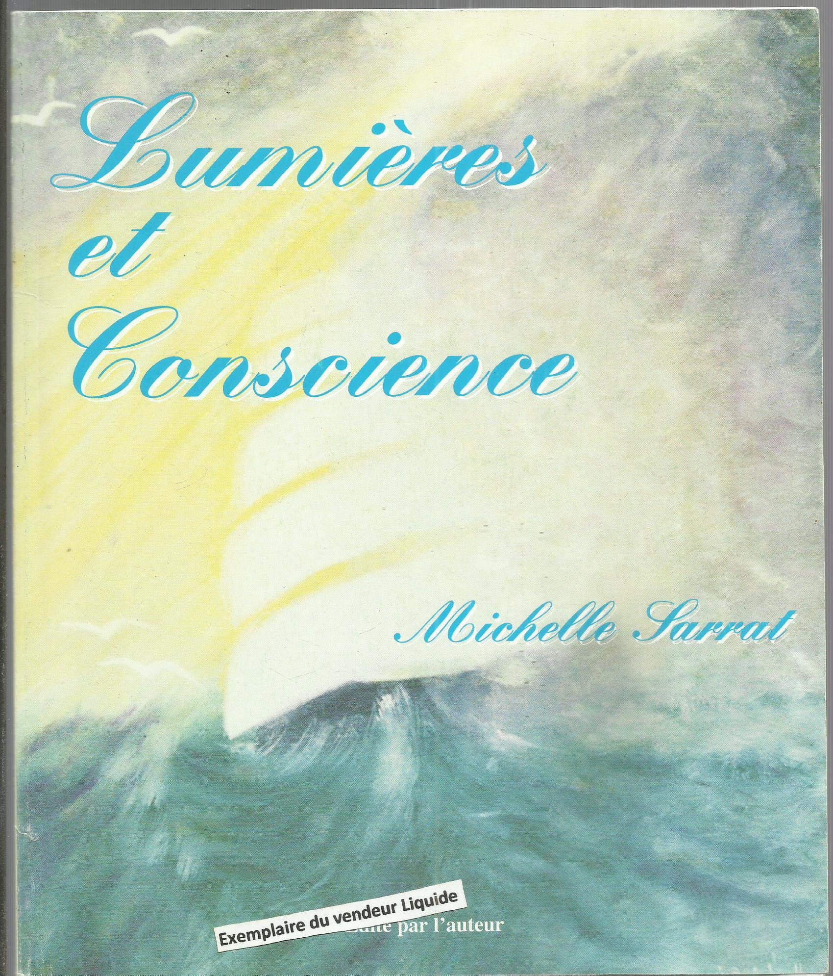 Lumières et conscience 9782951593404