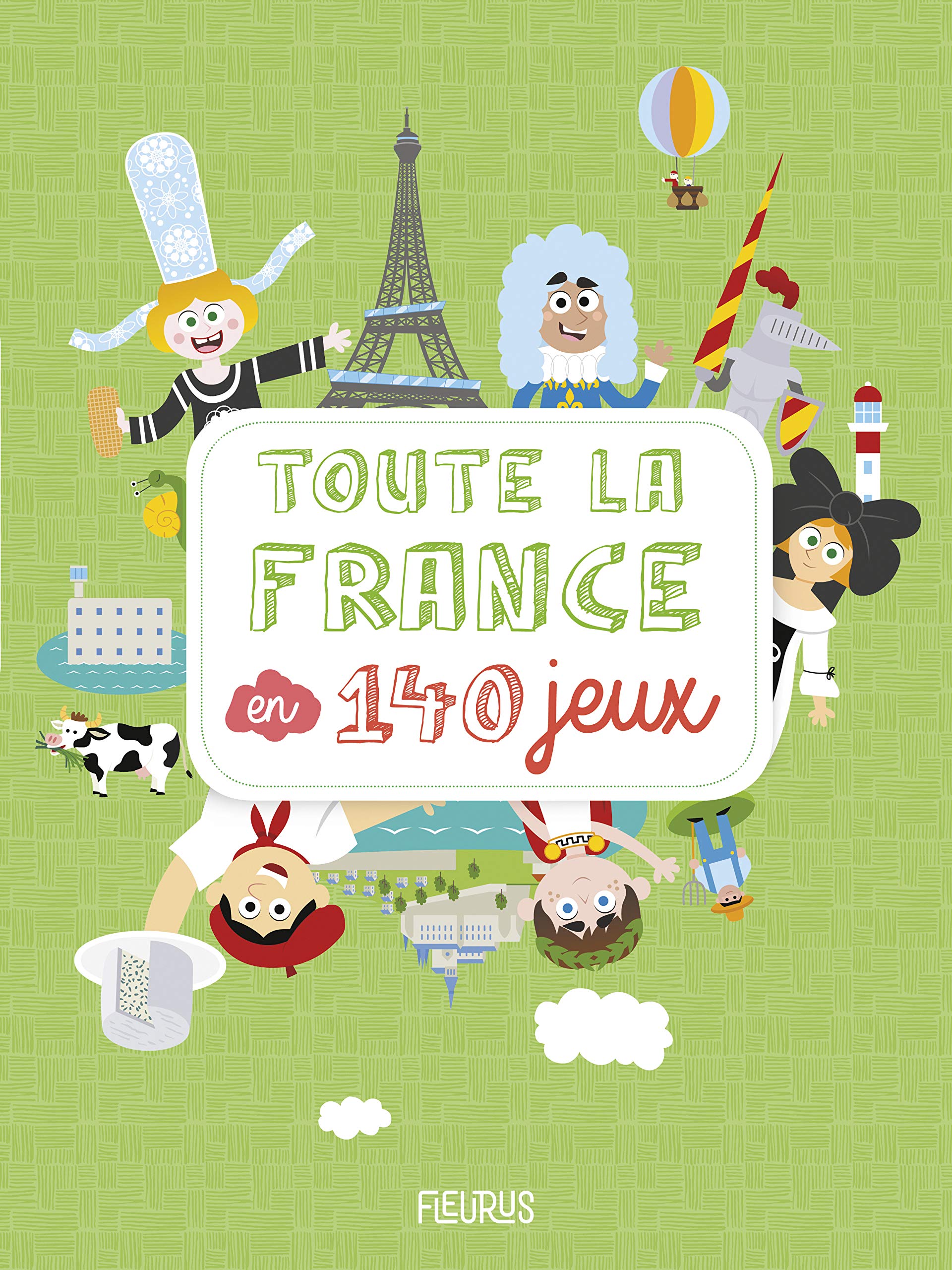 Toute la France en 140 jeux 9782215172055