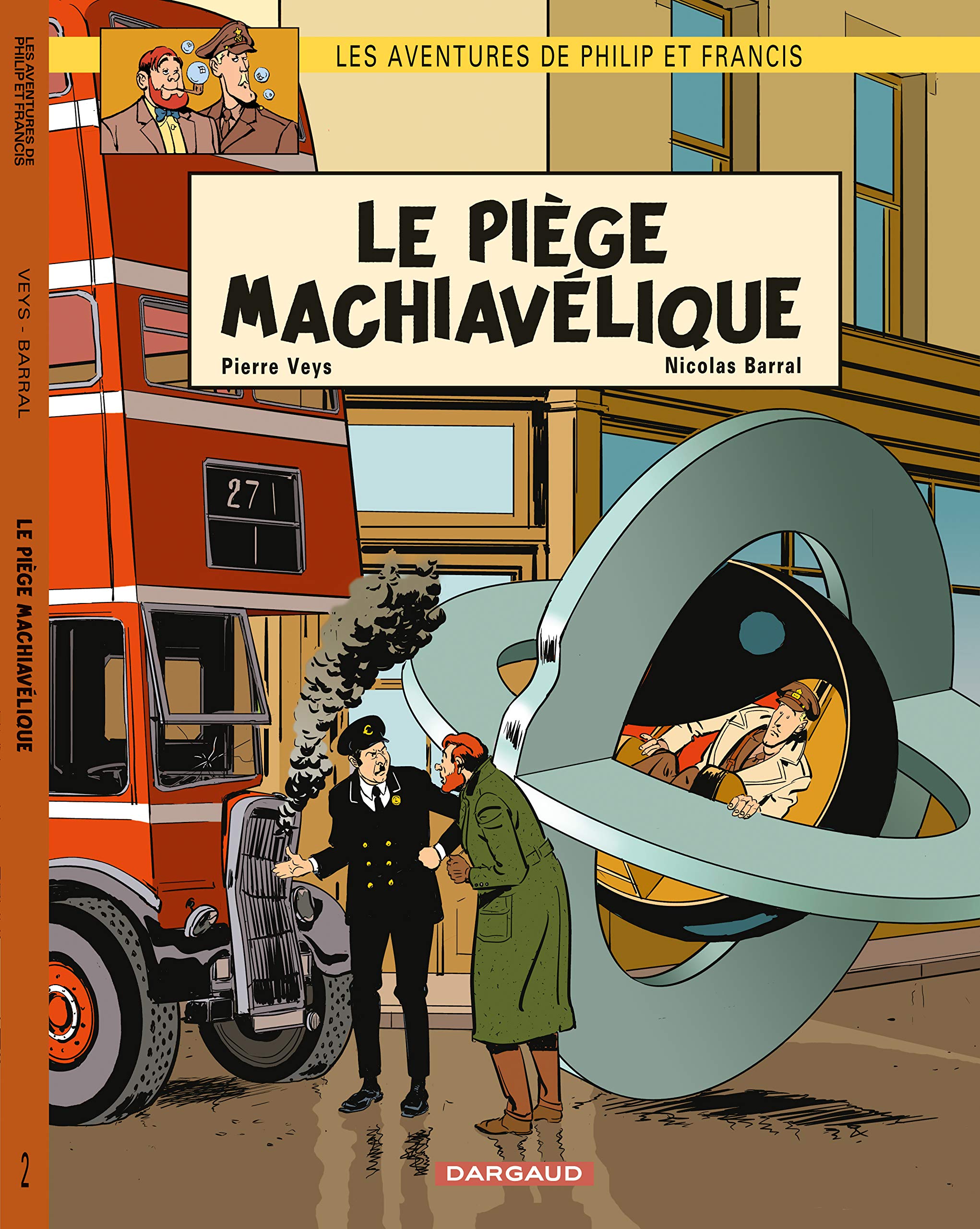 Les Aventures de Philip et Francis - Tome 2 - Le Piège machiavélique 9782205058437