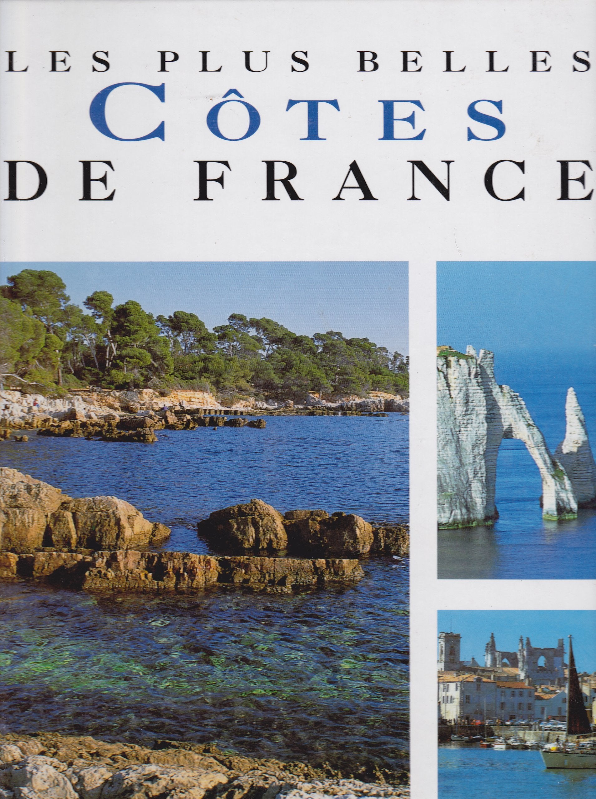 Les plus belles côtes de France 9782830703726