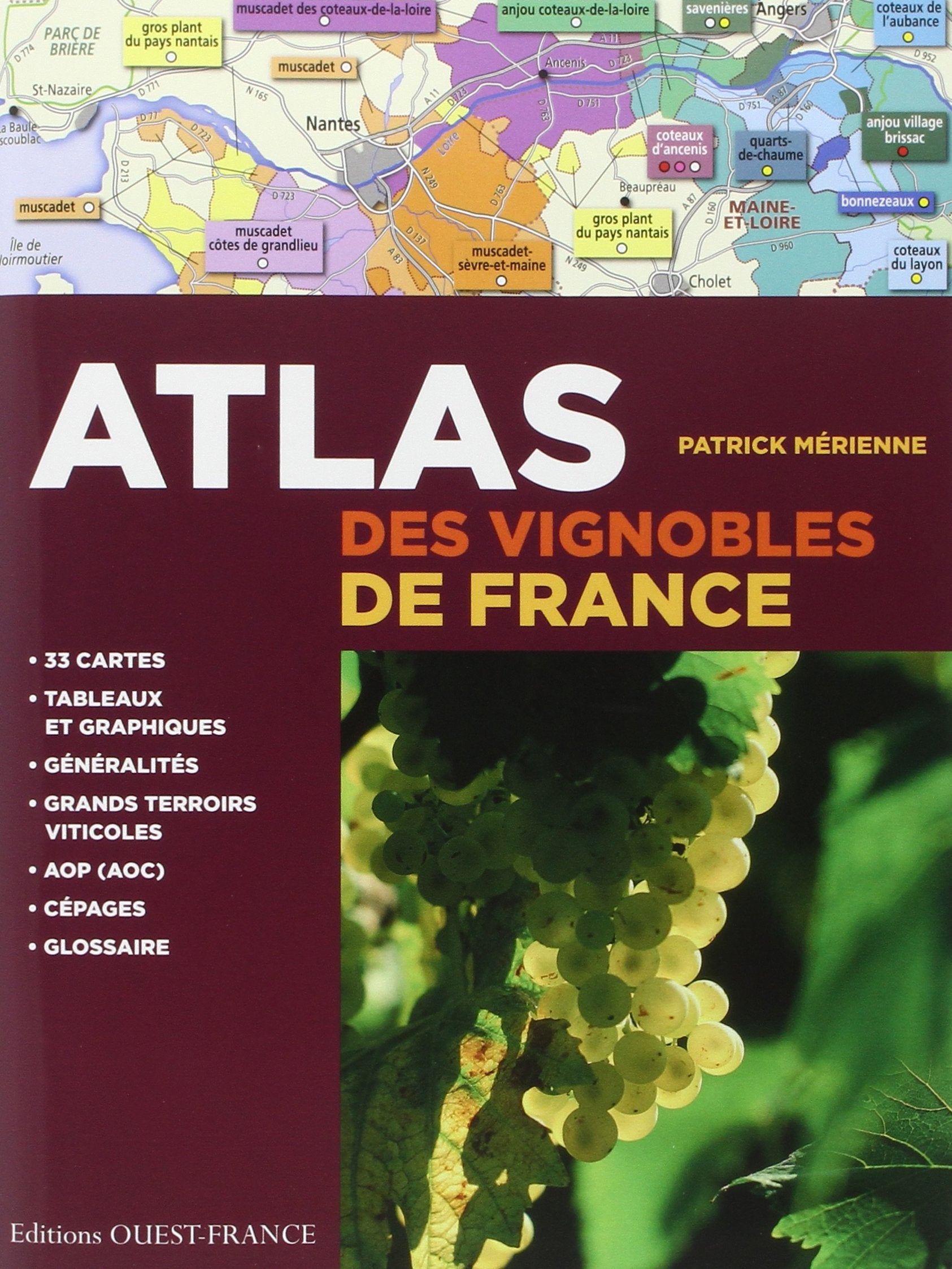 Atlas des vignobles de France 9782737364068