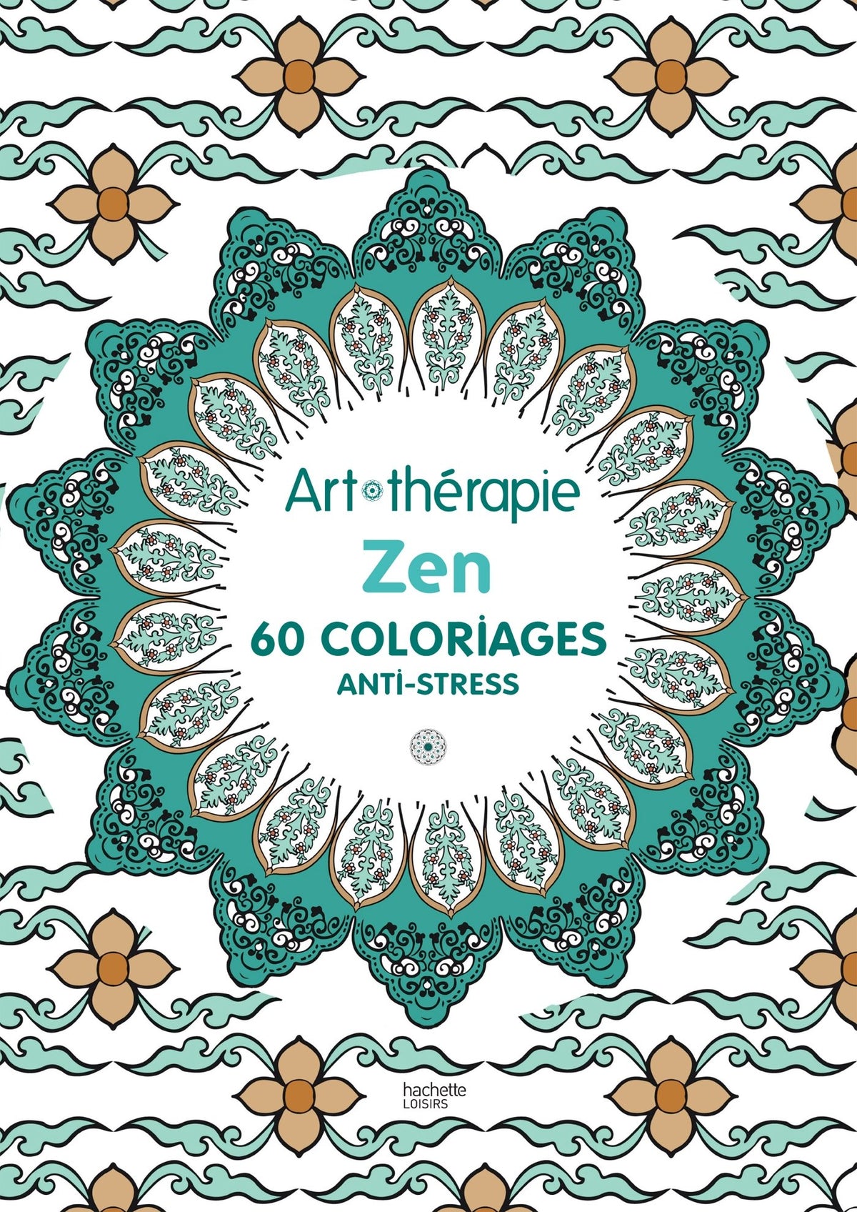 Zen: 60 coloriages anti-stress 9782013968768