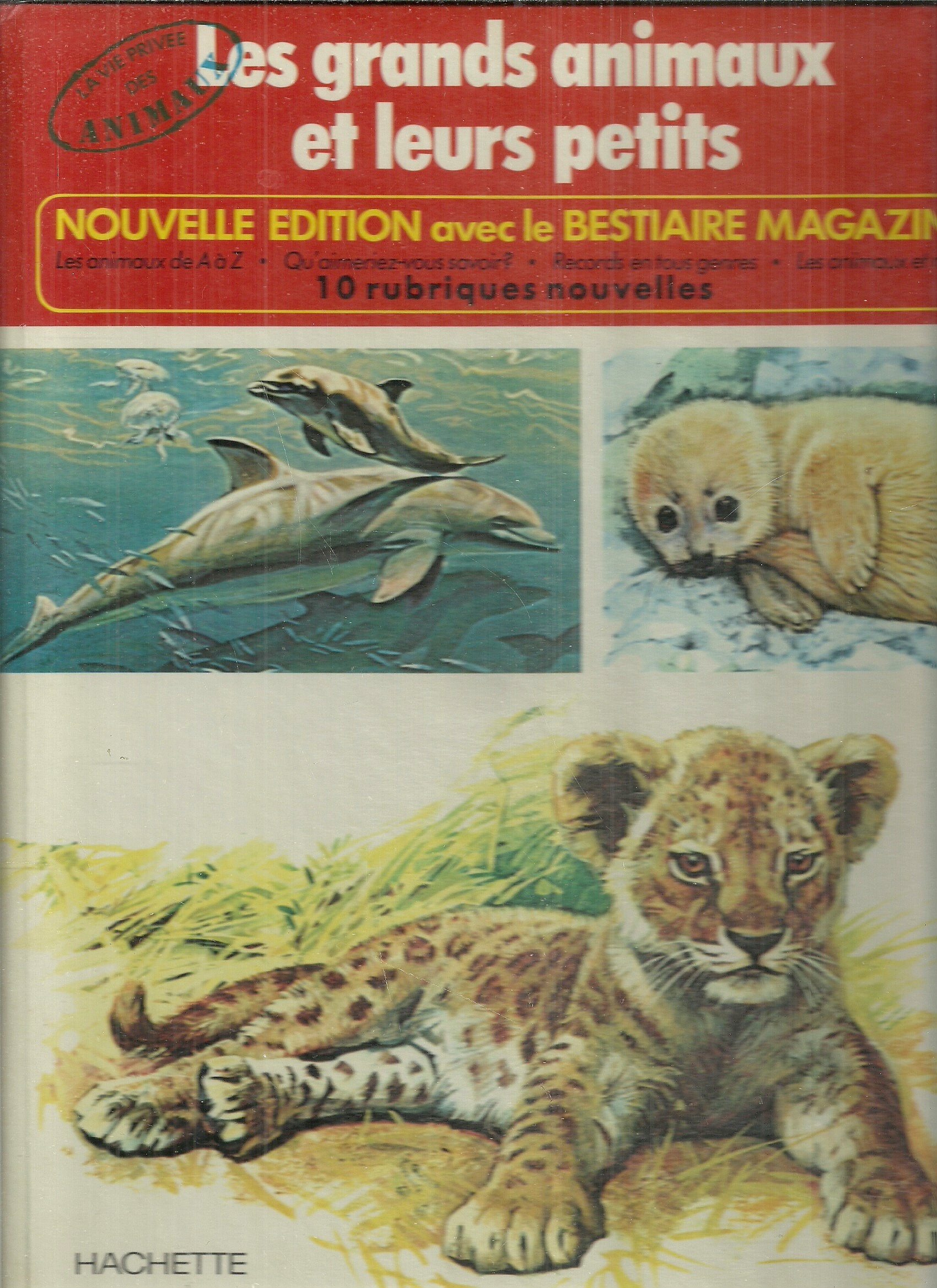 Les Grands animaux et leurs petits 9782010039157