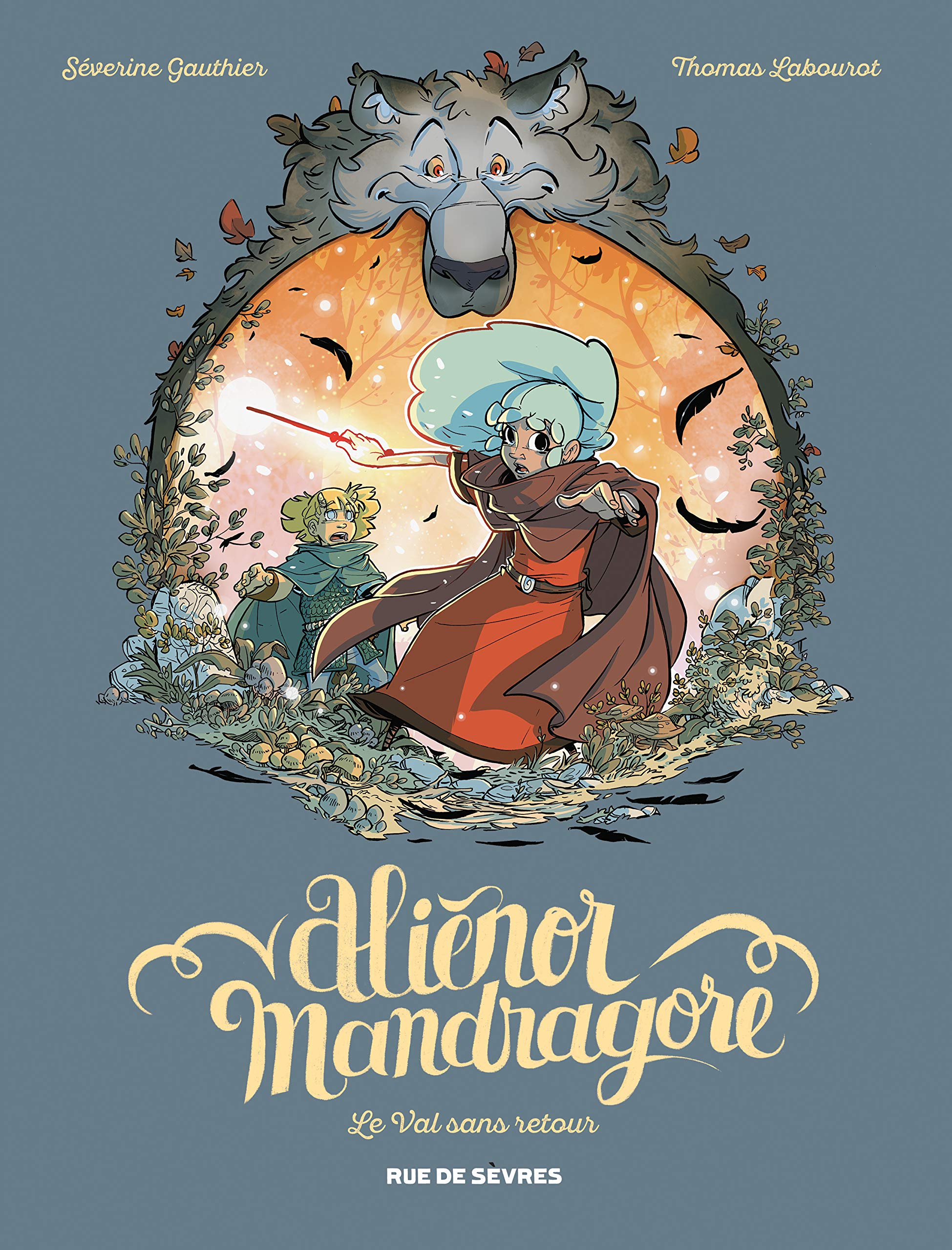 ALIENOR MANDRAGORE TOME 5 - LE VAL SANS RETOUR 9782369810278