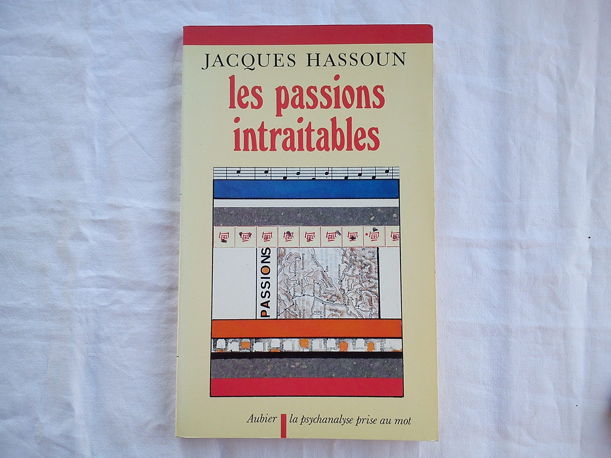 Les Passions intraitables 9782700721539