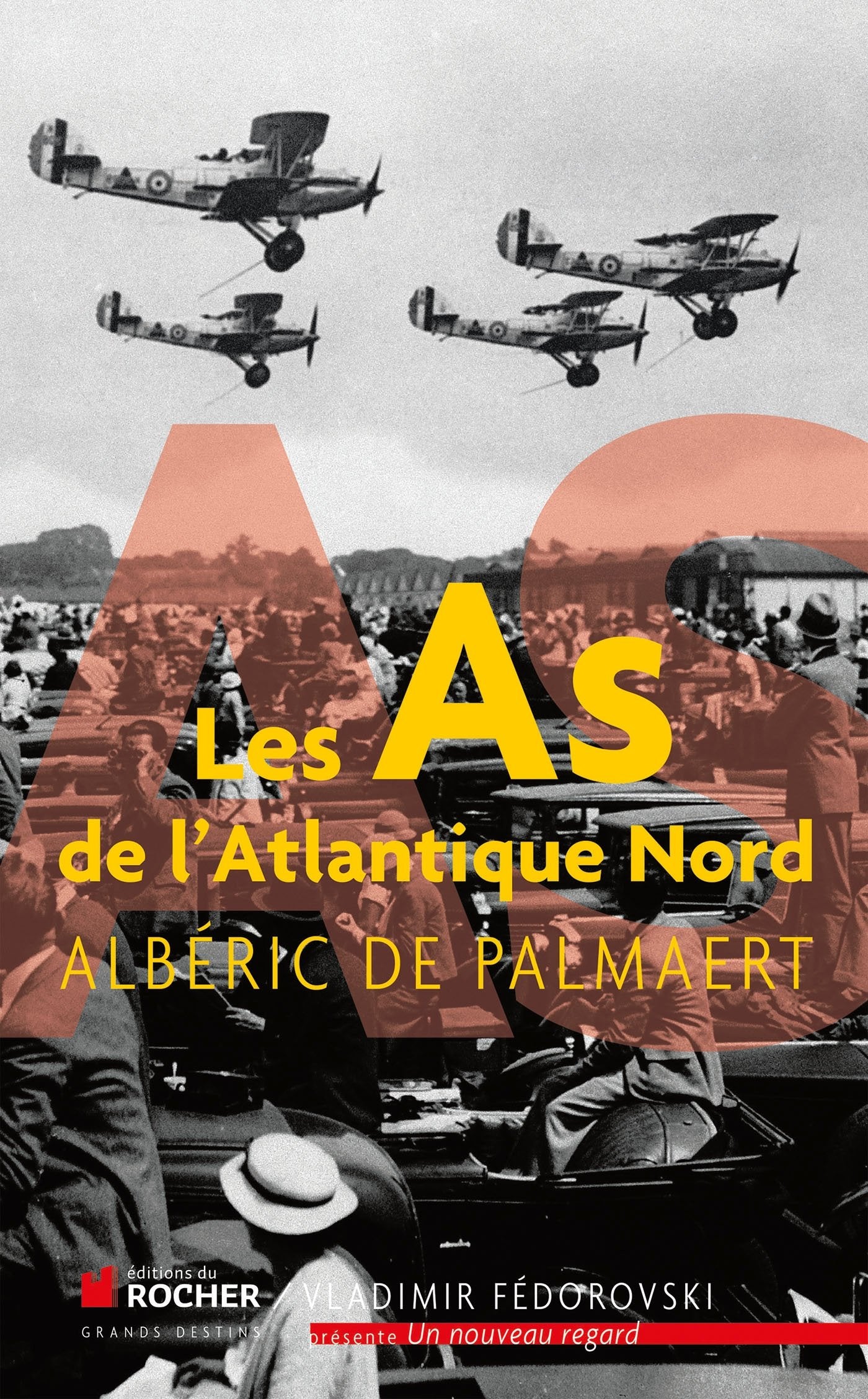 Les As de l'Atlantique Nord 9782268070230