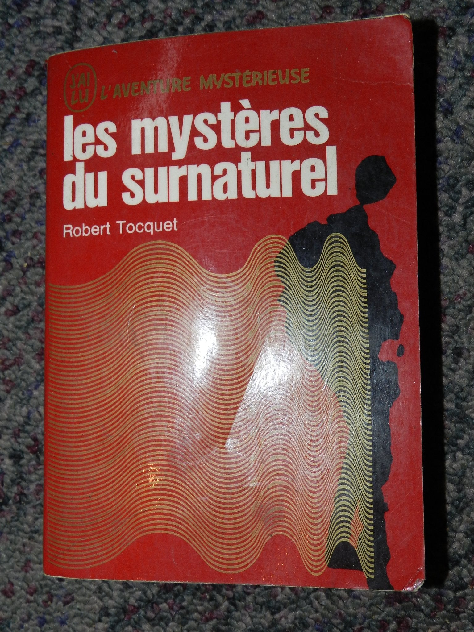 Les Mystères Du Surnaturel 