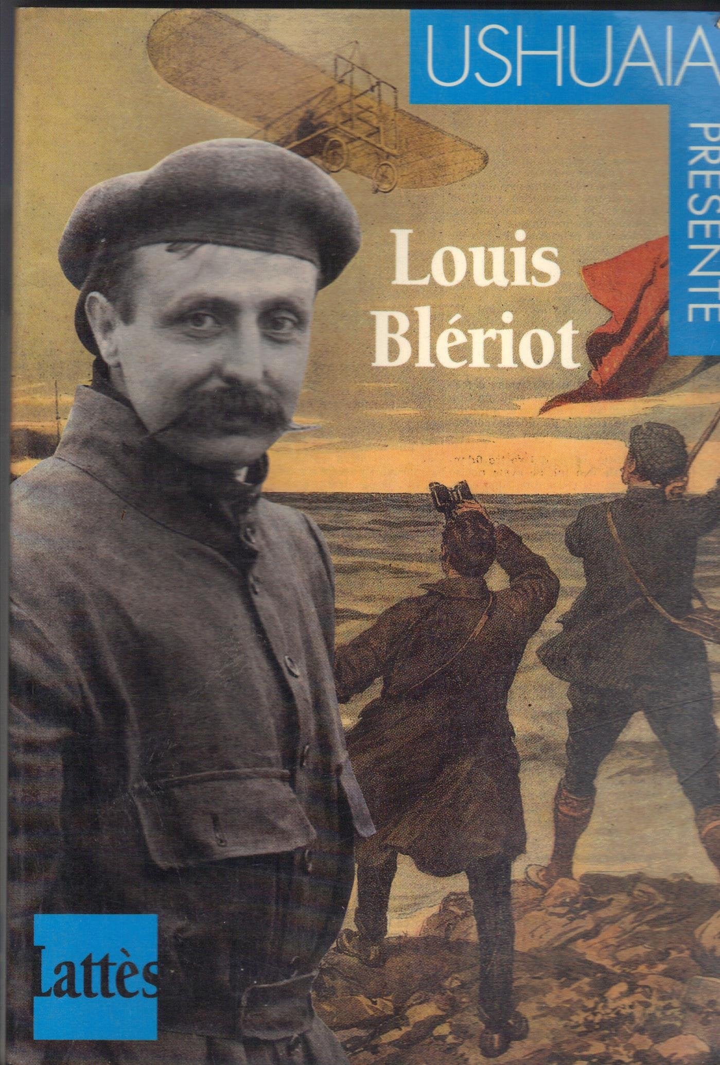 Louis Bleriot 9782709610872