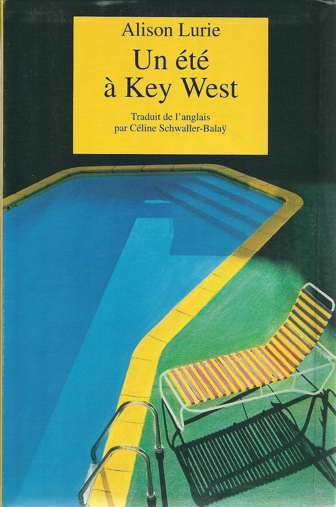 Un été à Key West. Traduit de l'anglais. [Broché] by LURIE (Alison) 9782702821435