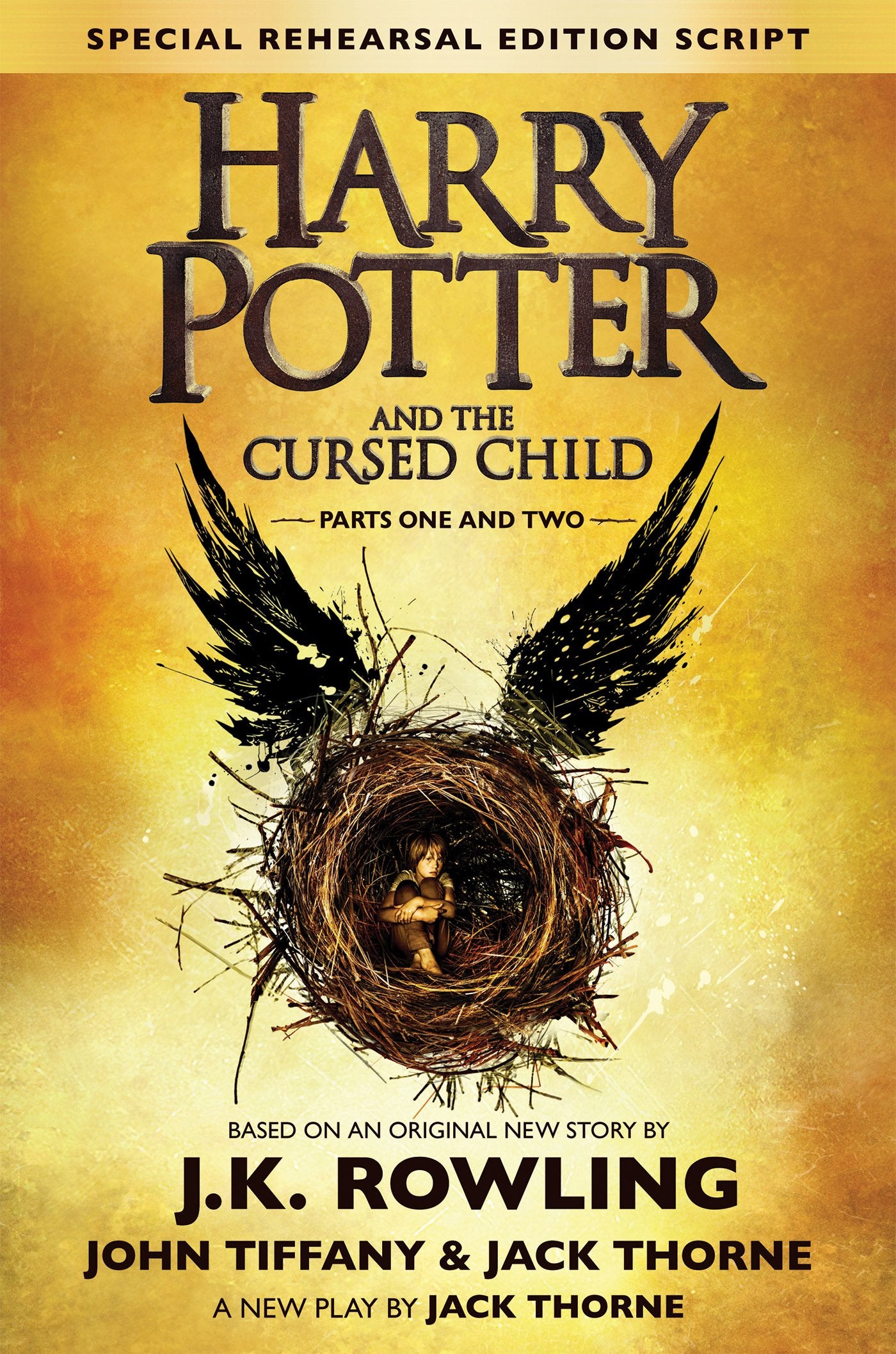 Harry Potter and the Cursed Child - Parts One & Two (Special Rehearsal Edition Script): The Official Script Book of the Original West End Production 9788900720334