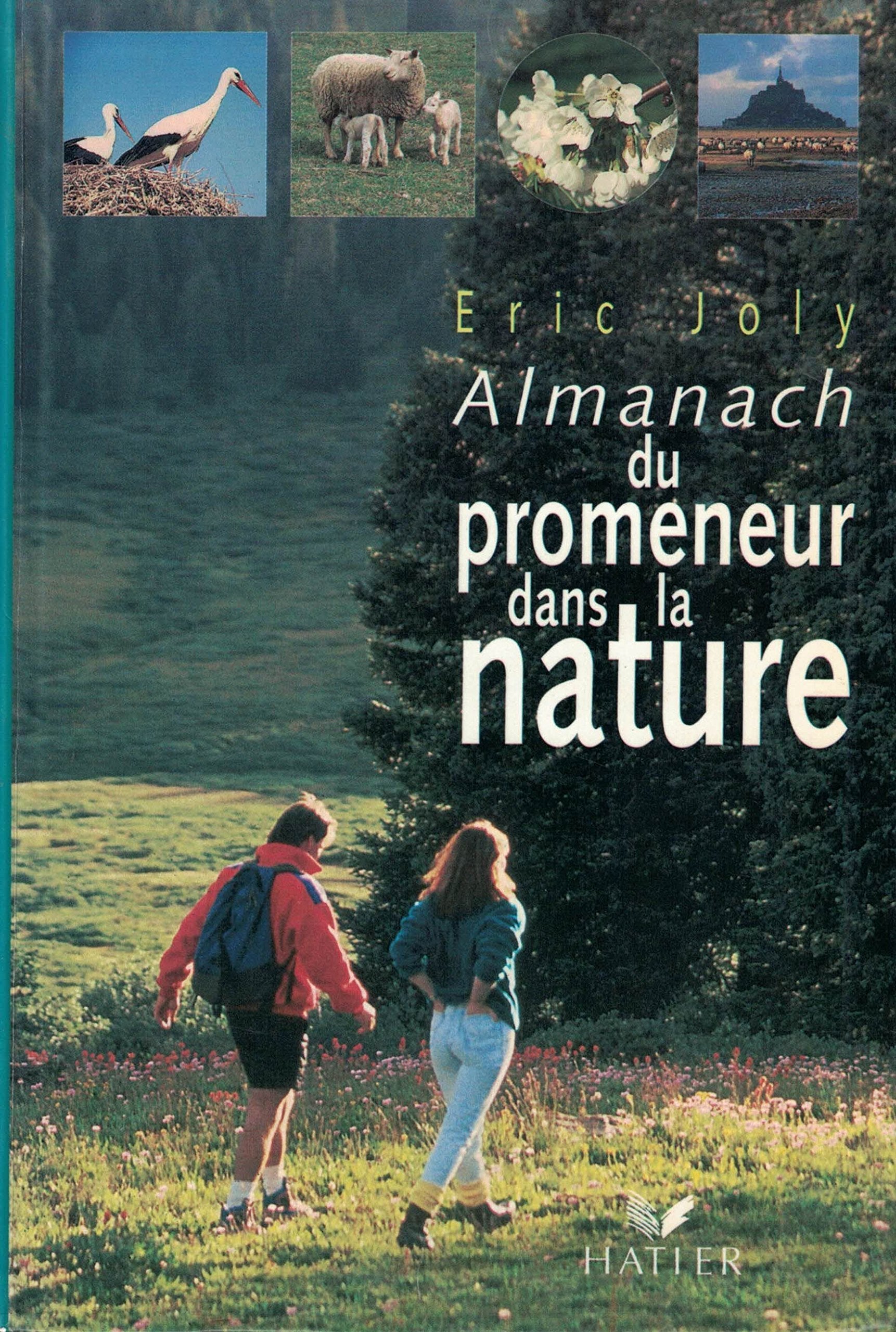 Almanach du promeneur dans la nature 9782743801939