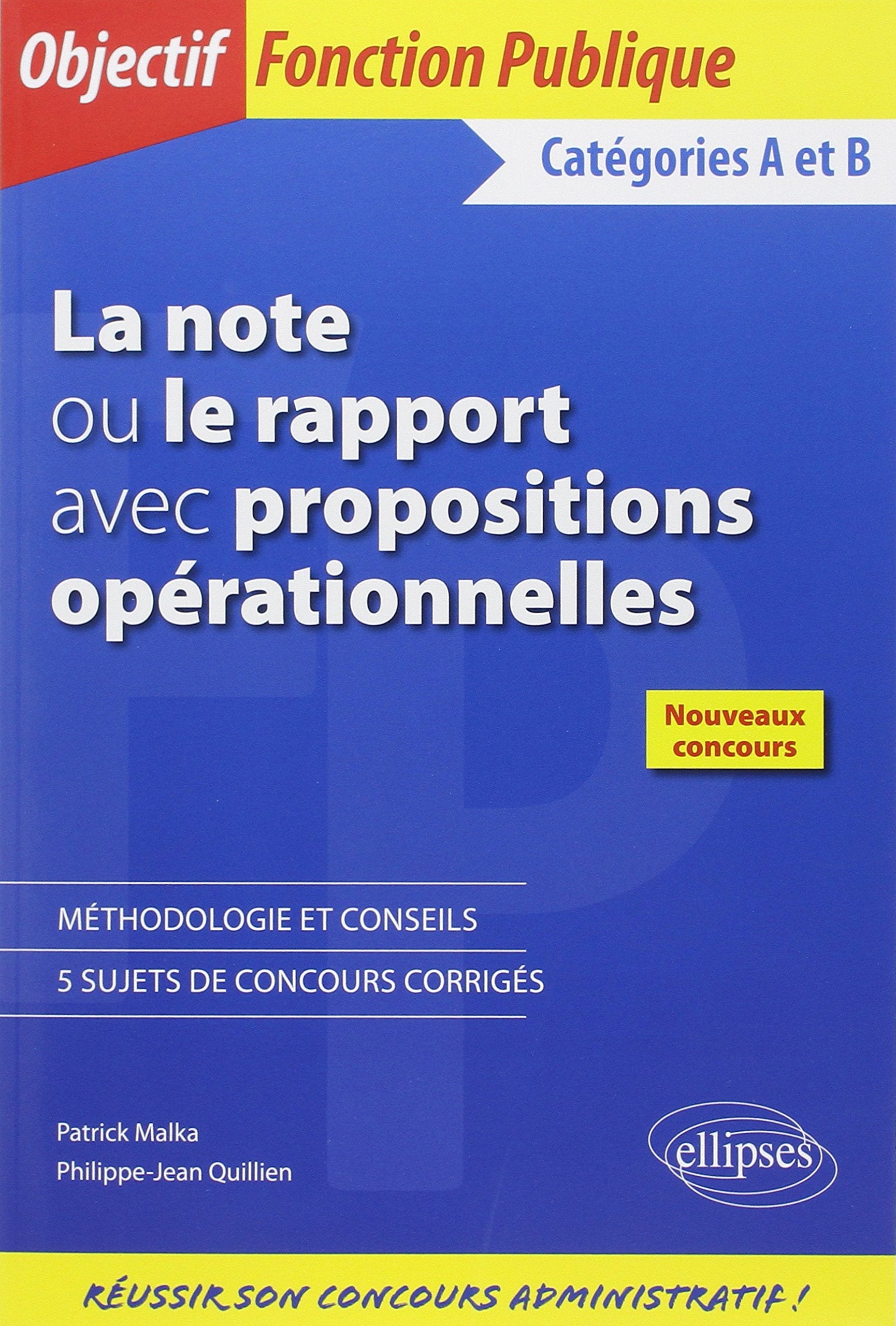 La note ou le rapport avec propositions opérationnelles Catégories A et B 9782729885113