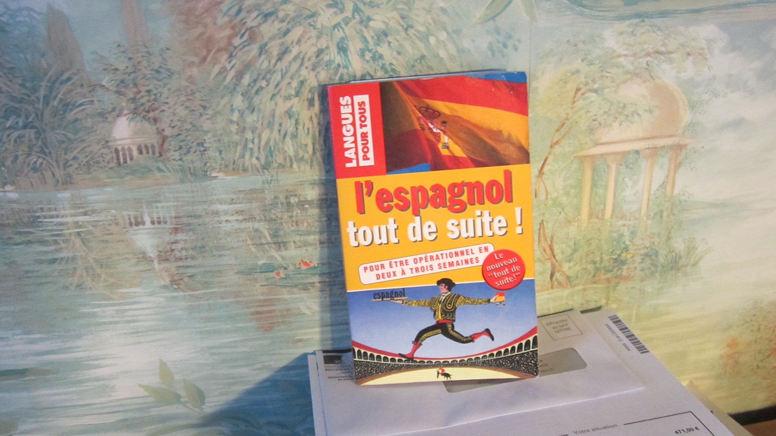 Langues pour tous : L'espagnol tout de suite ! 9782266112604