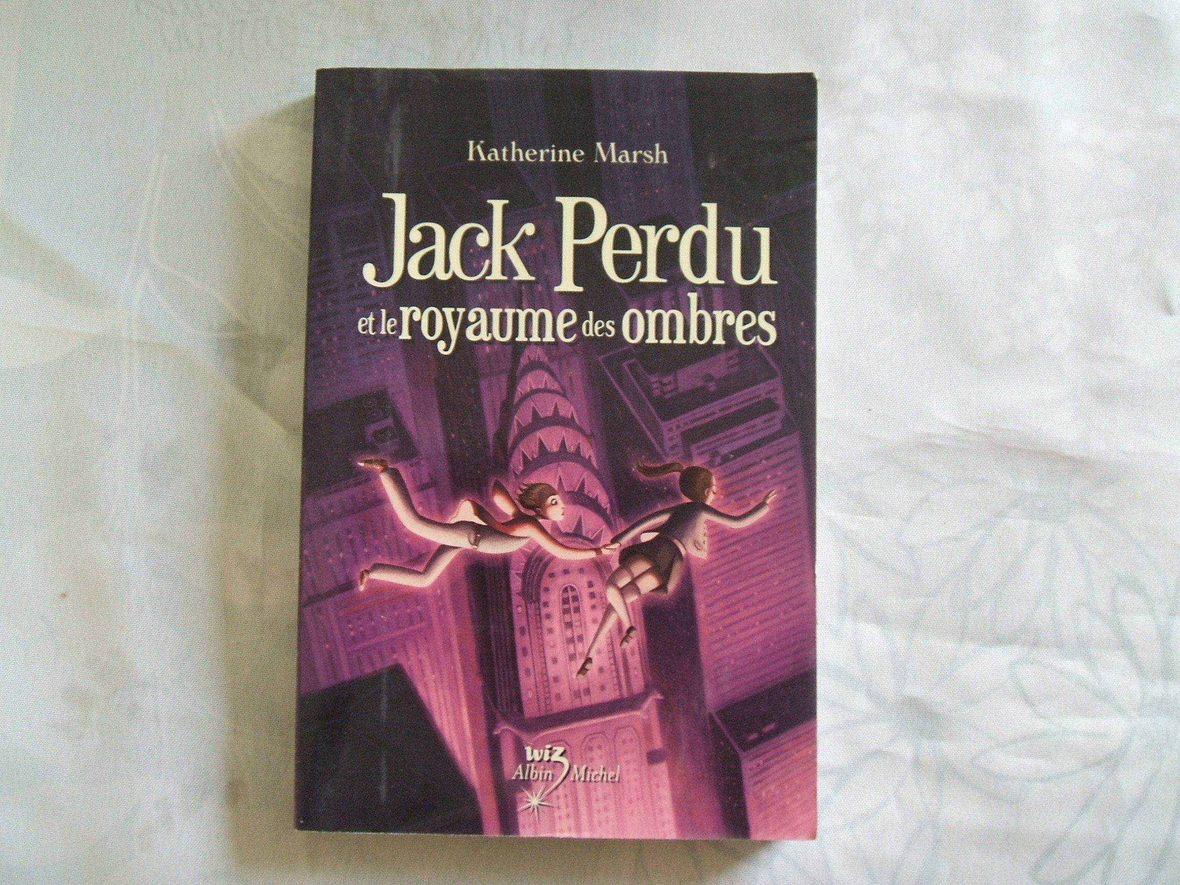 Jack Perdu et le royaume des ombres 9782226186034