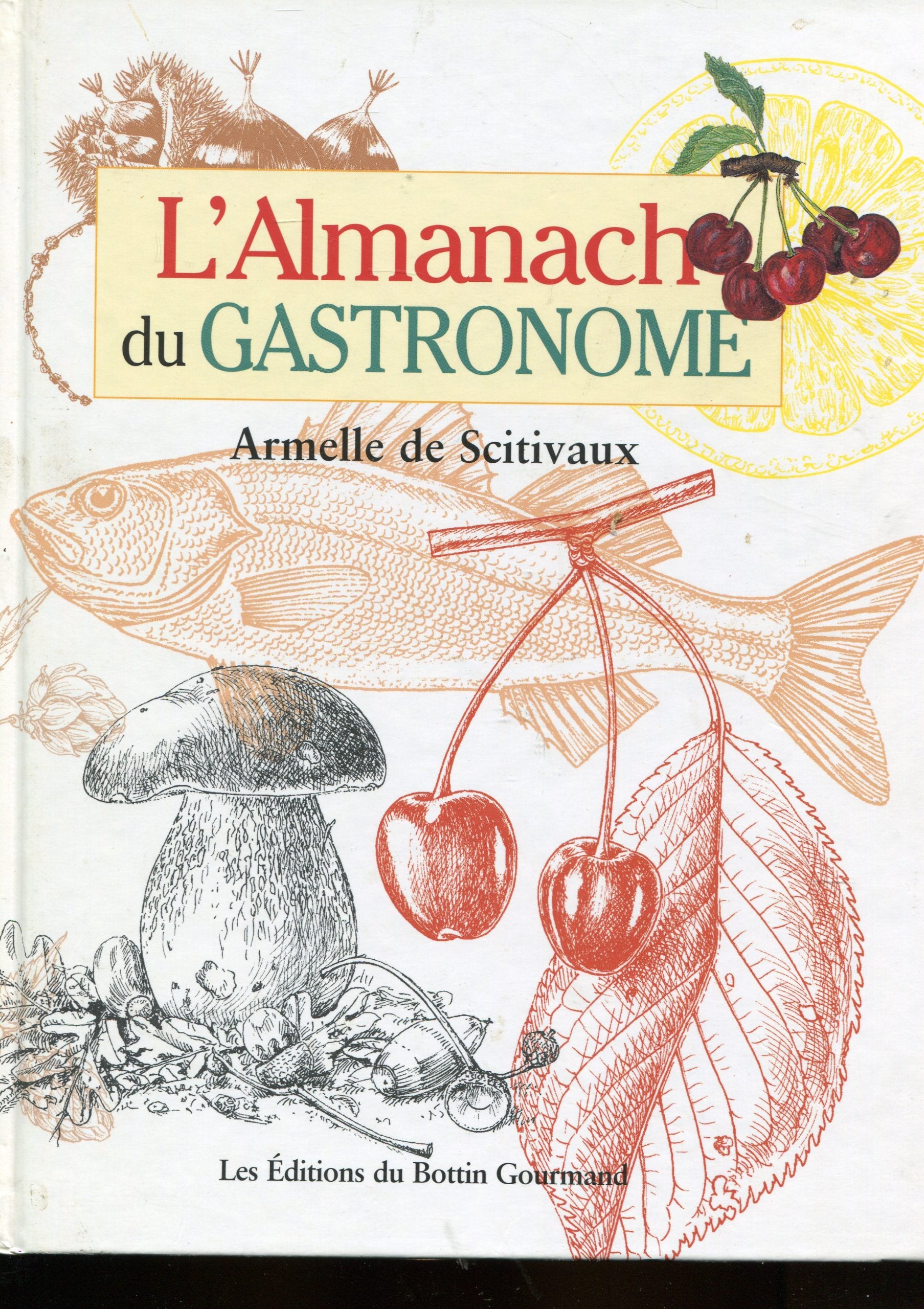 L'Almanach du gastronome 9782951051980