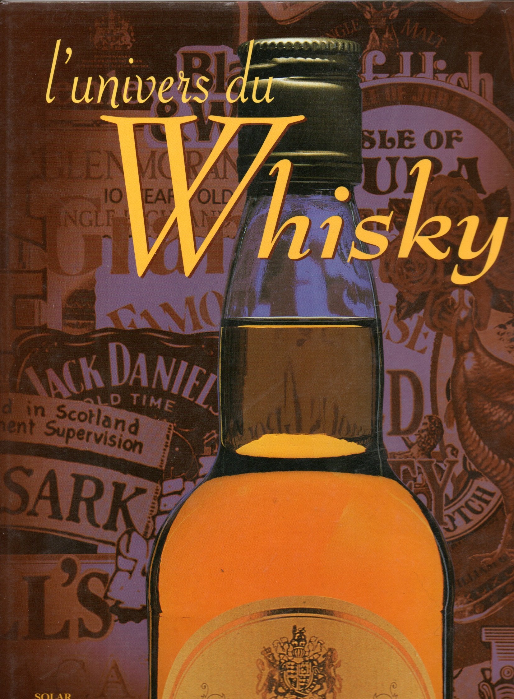 L'univers du whisky 9782263028557