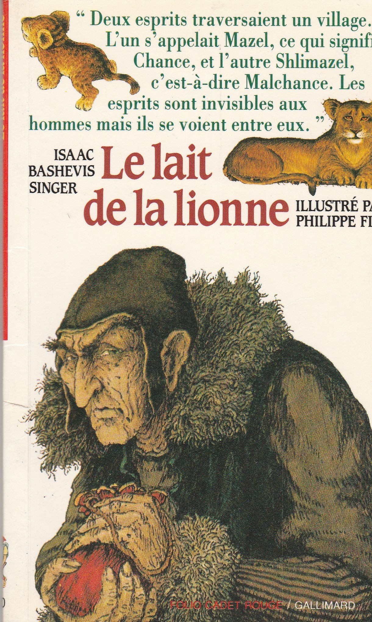 Le lait de la lionne 9782070312702