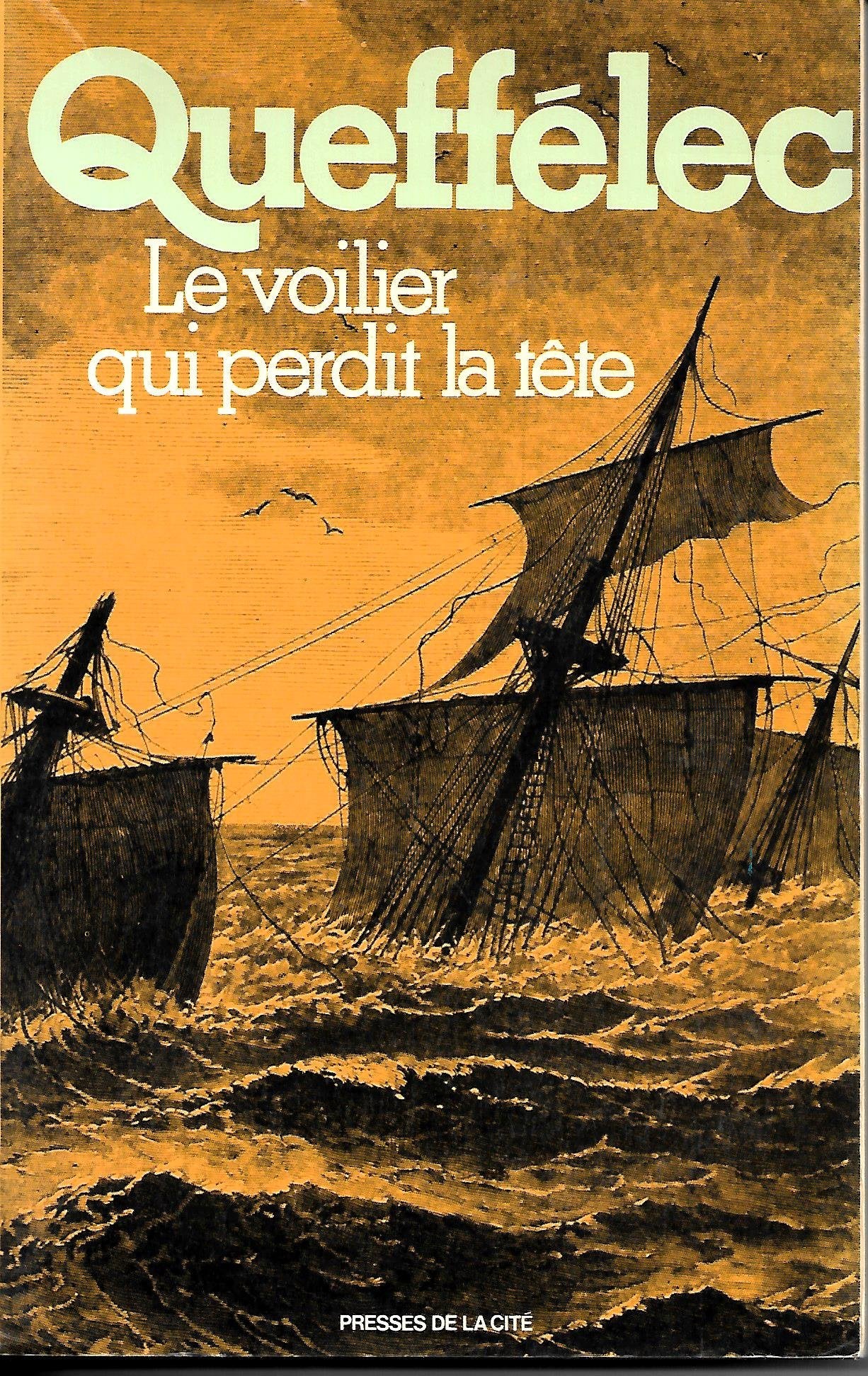 Le voilier qui perdit la tête 9782258006867