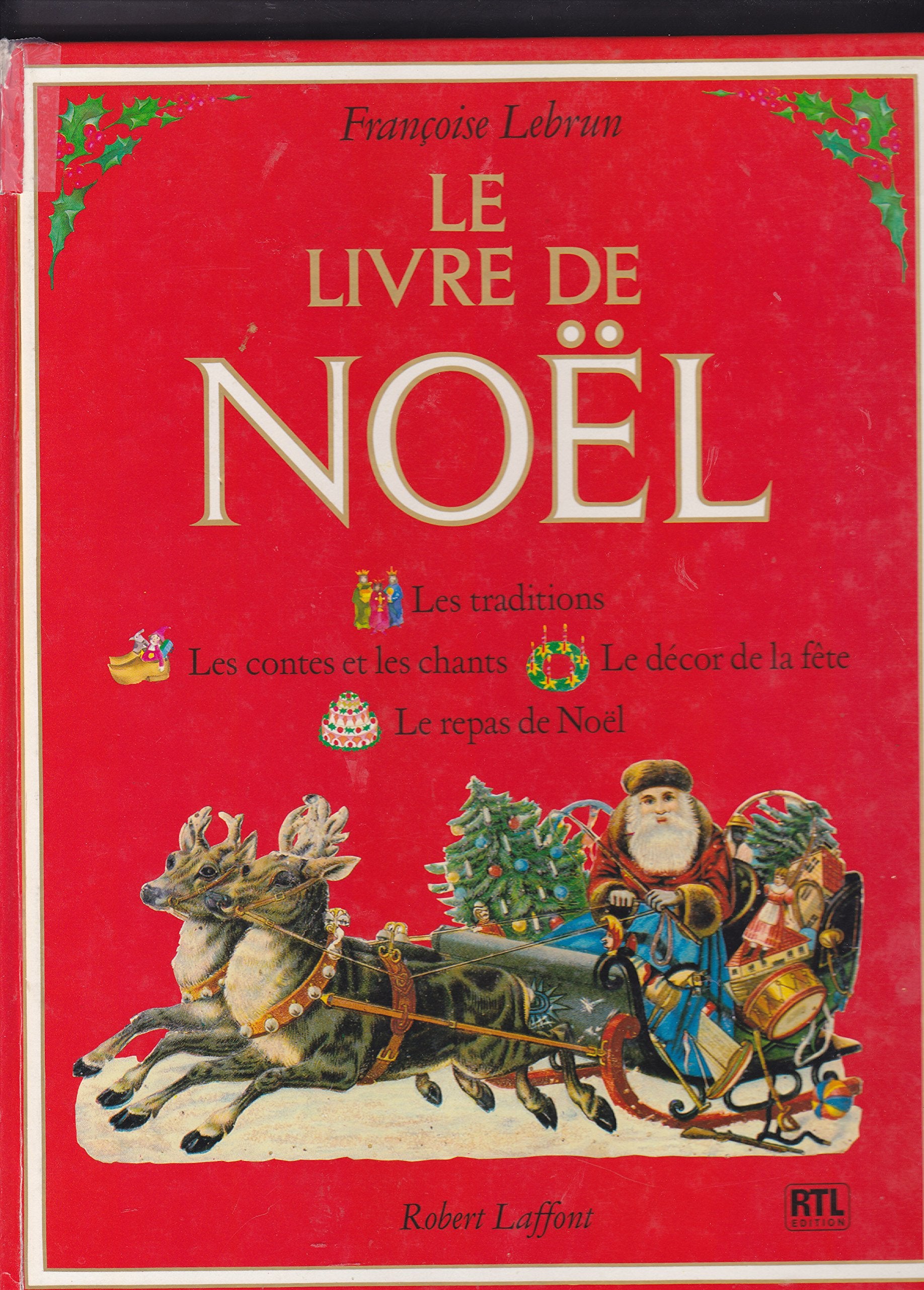 Le livre de Noel (French Edition) 9782221011133