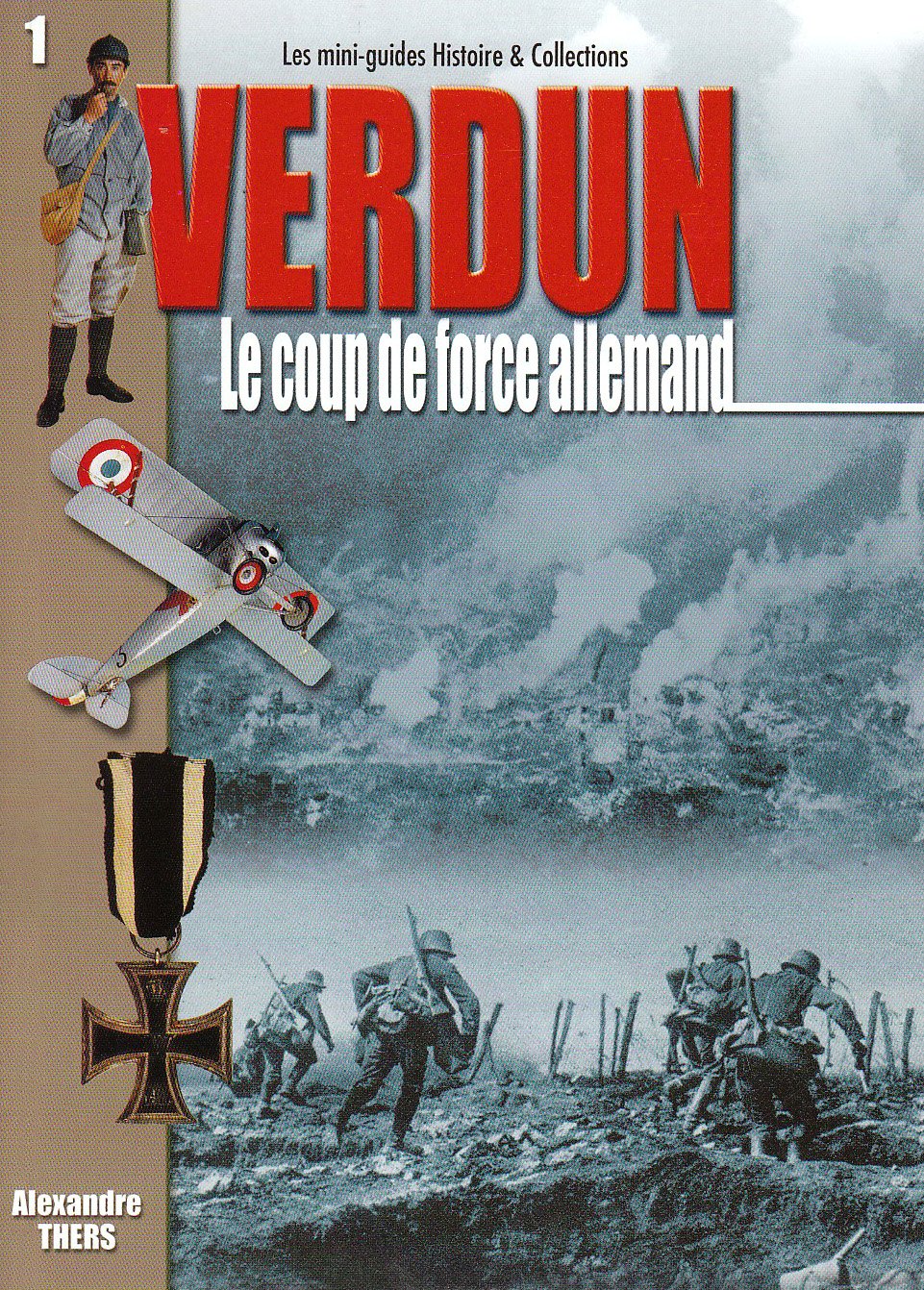 Verdun : le Coup de Force Allemand 9782913903388