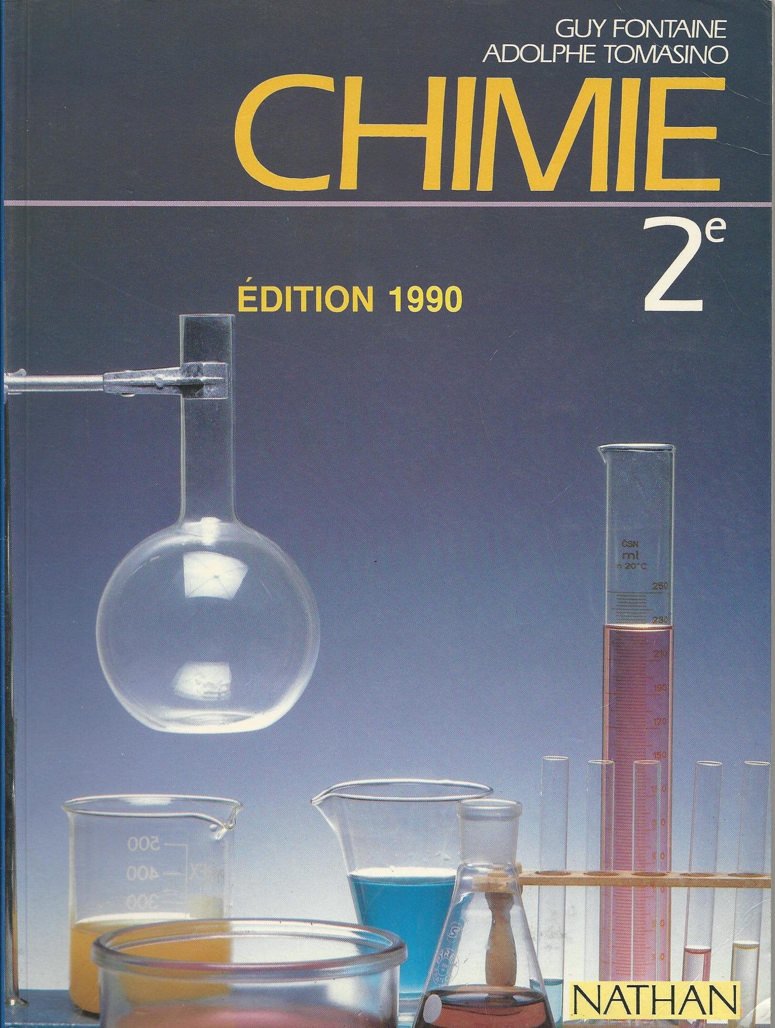 Chimie 2nde. Edition 1990 9782091720142