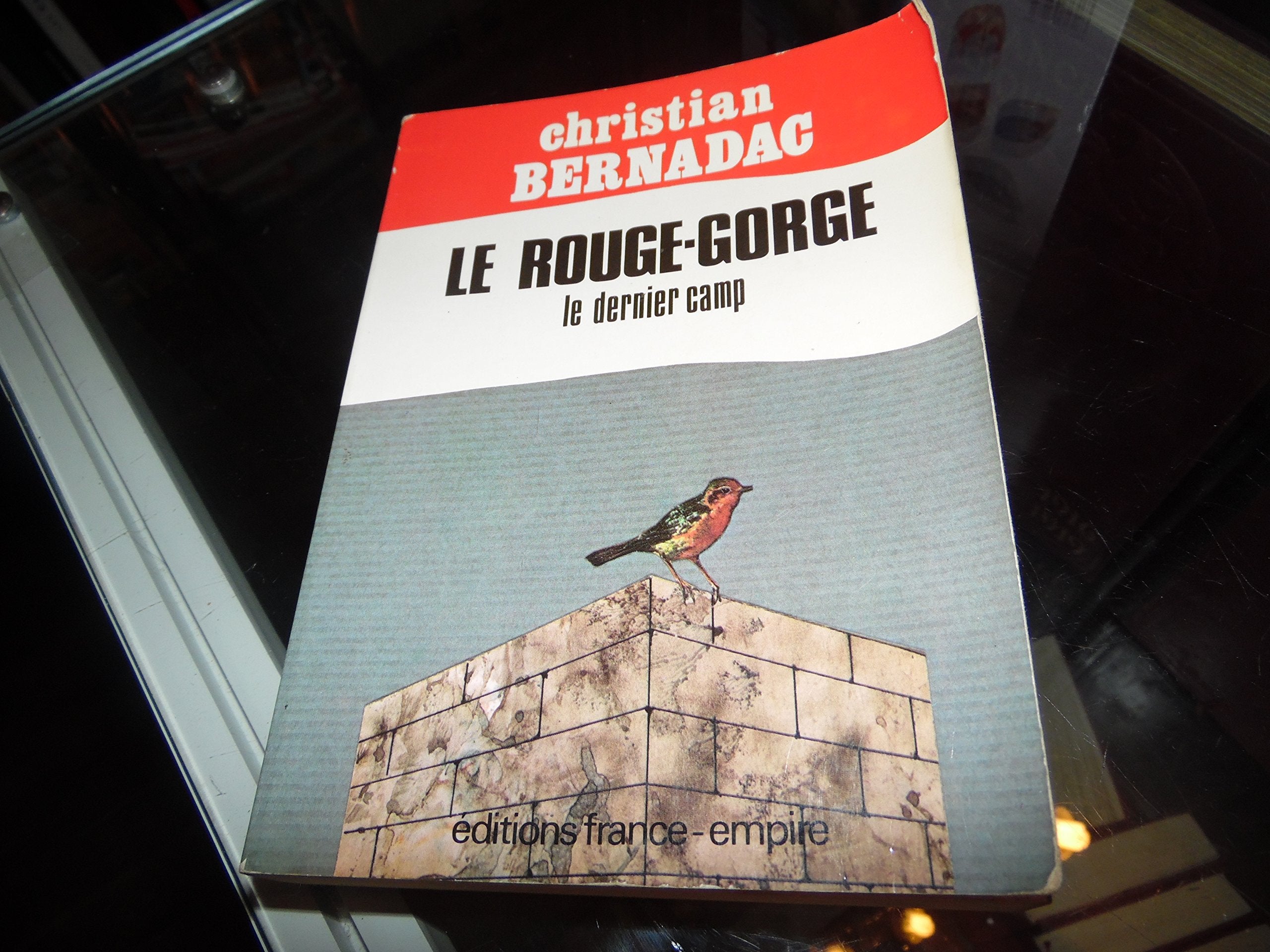 LE ROUGE-GORGE.LE DERNIER CAMP 