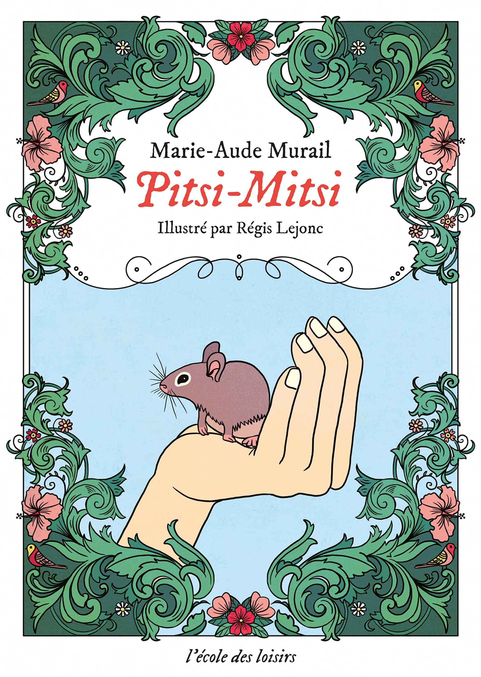 Pitsi-Mitsi: Du temps où les animaux parlaient 9782211312790