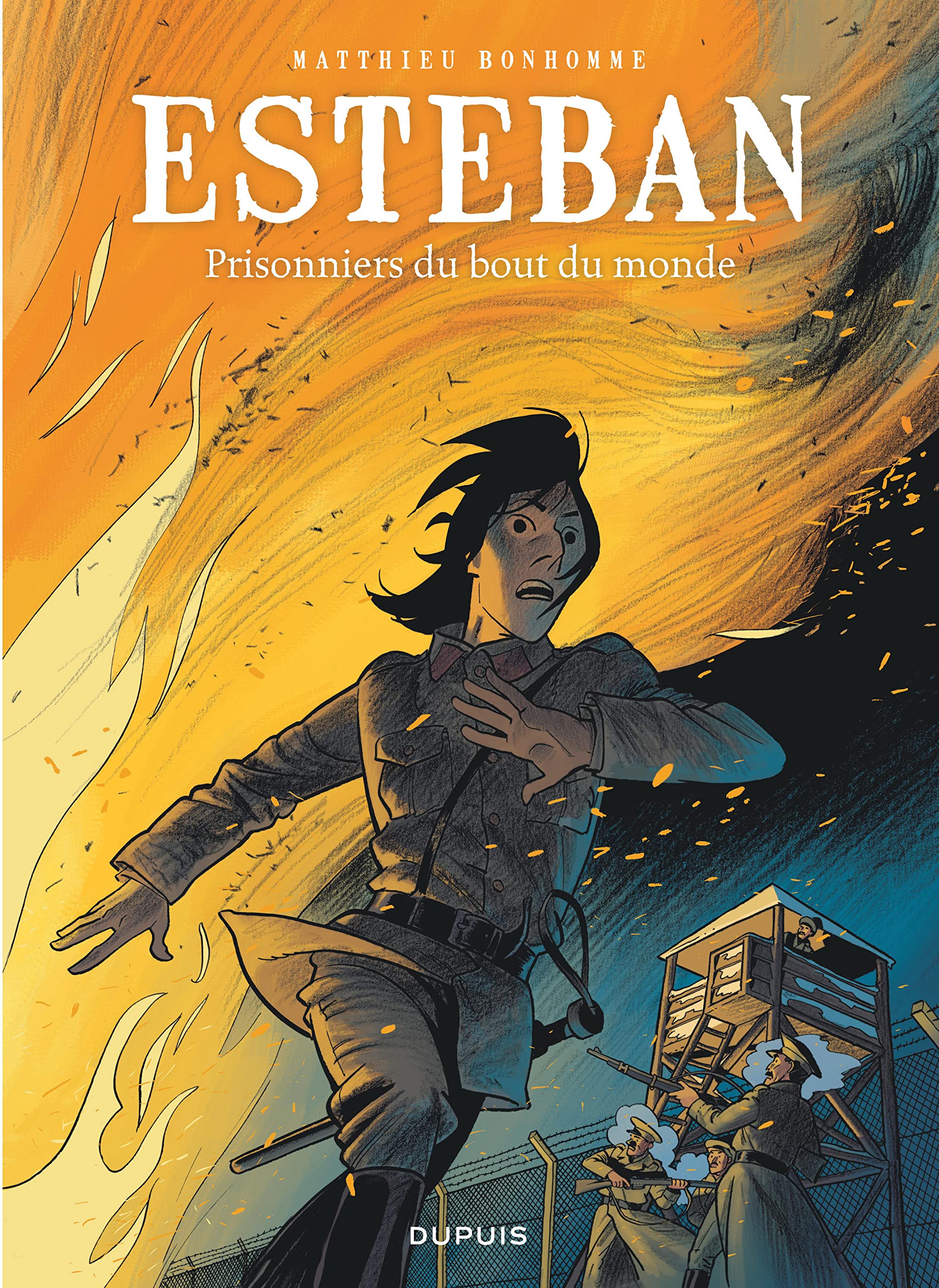 Esteban - Tome 4 - Prisonniers du bout du monde 9782800147376