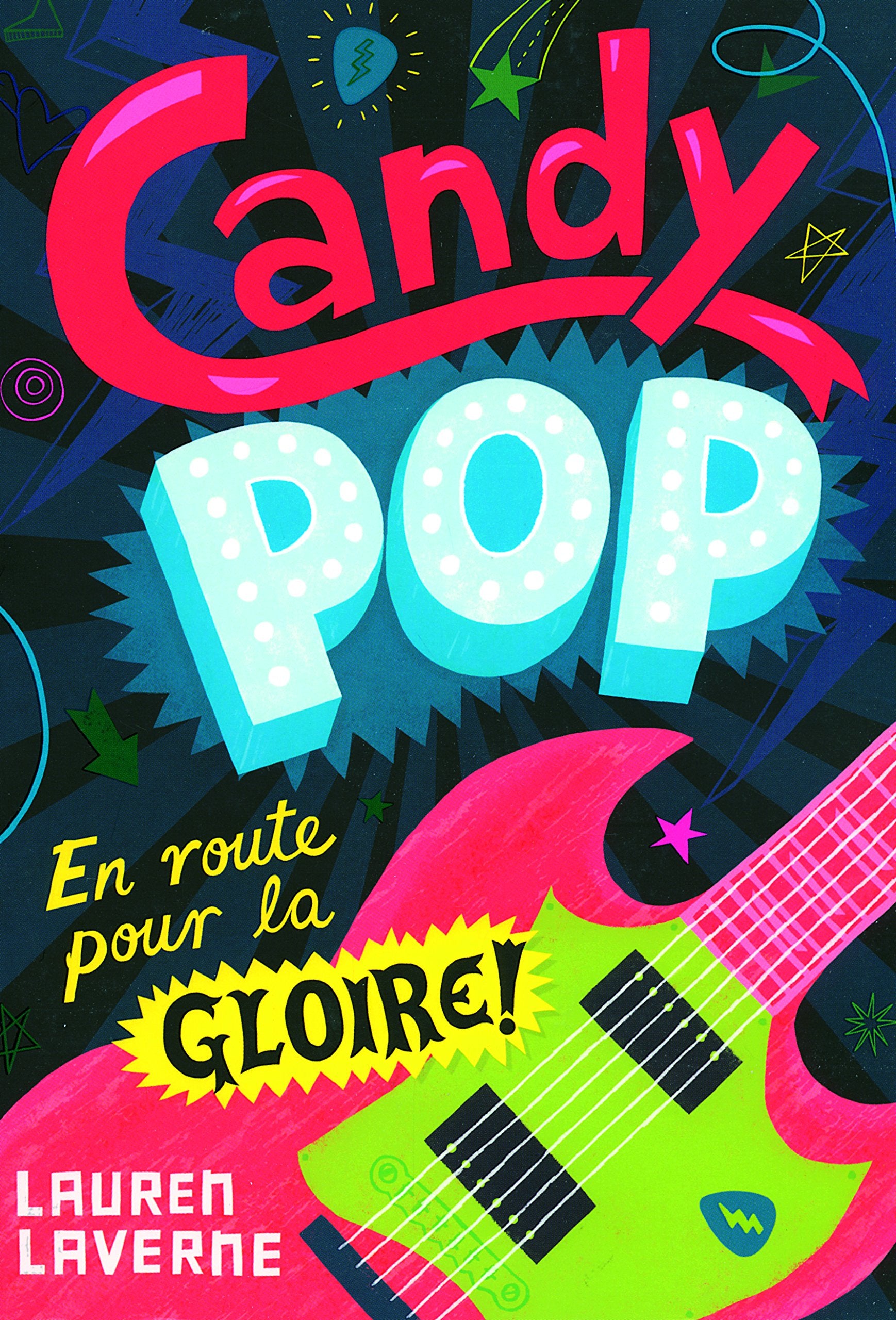 Candy pop (Tome 1-En route pour la gloire !) 9782070638734