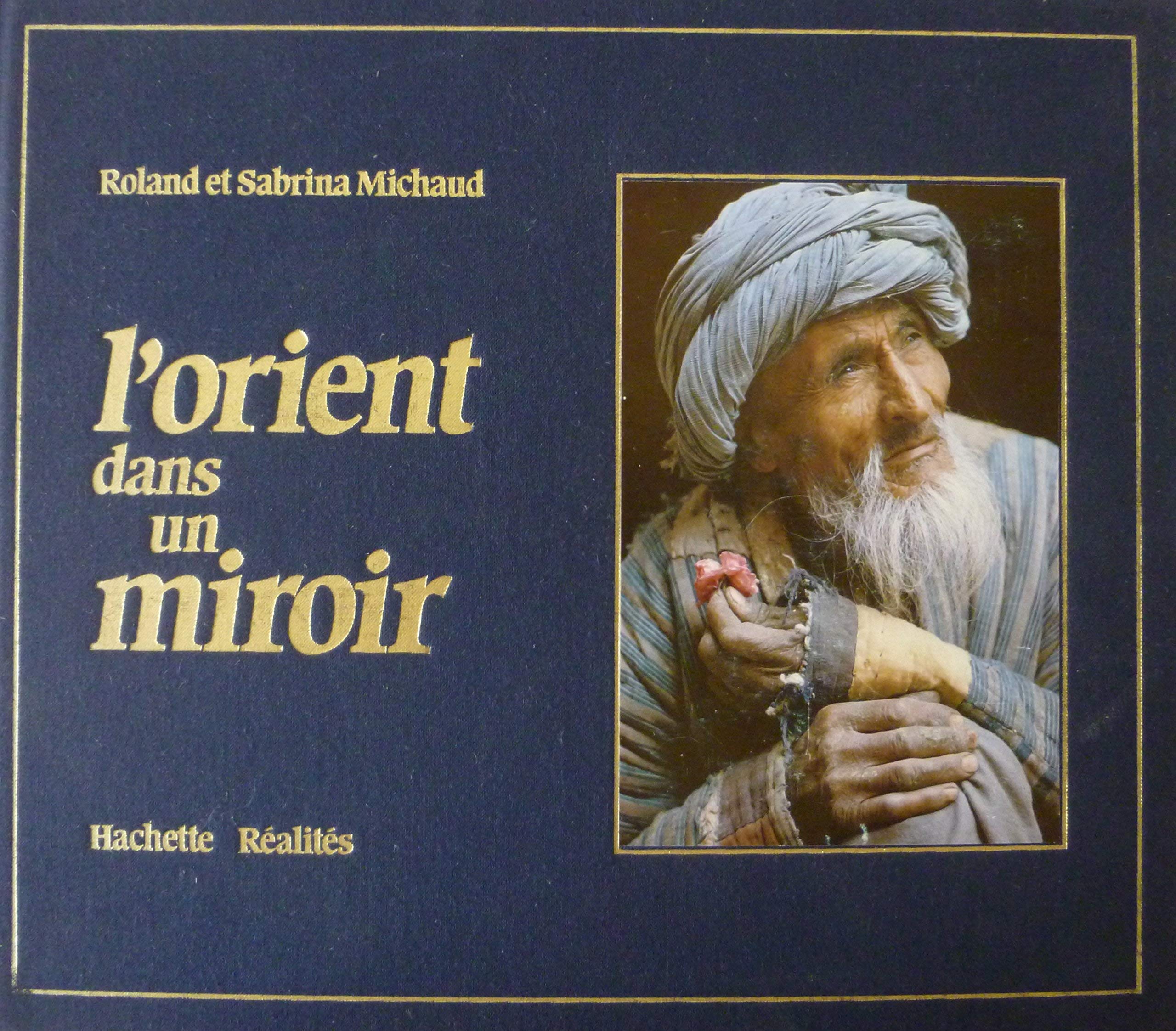 L'Orient dans un miroir 9782851083357