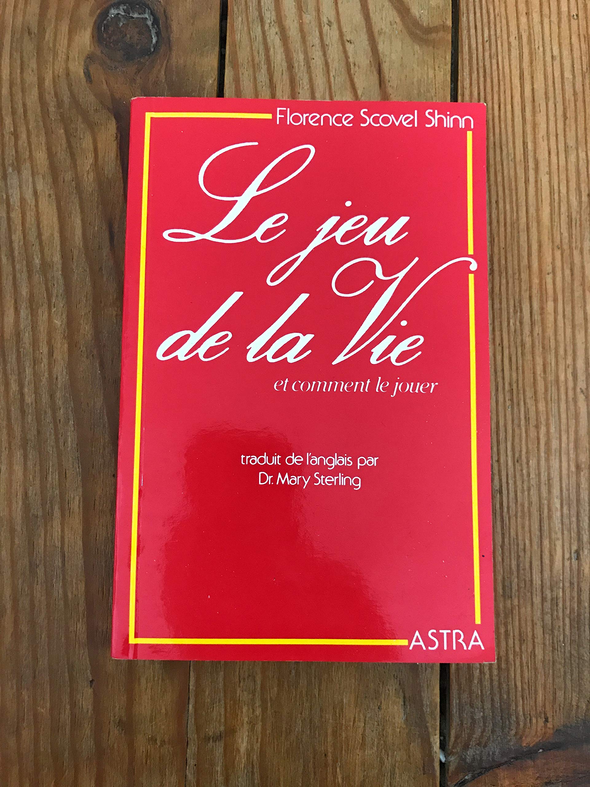 Le jeu de la Vie et comment le jouer 9782900219089