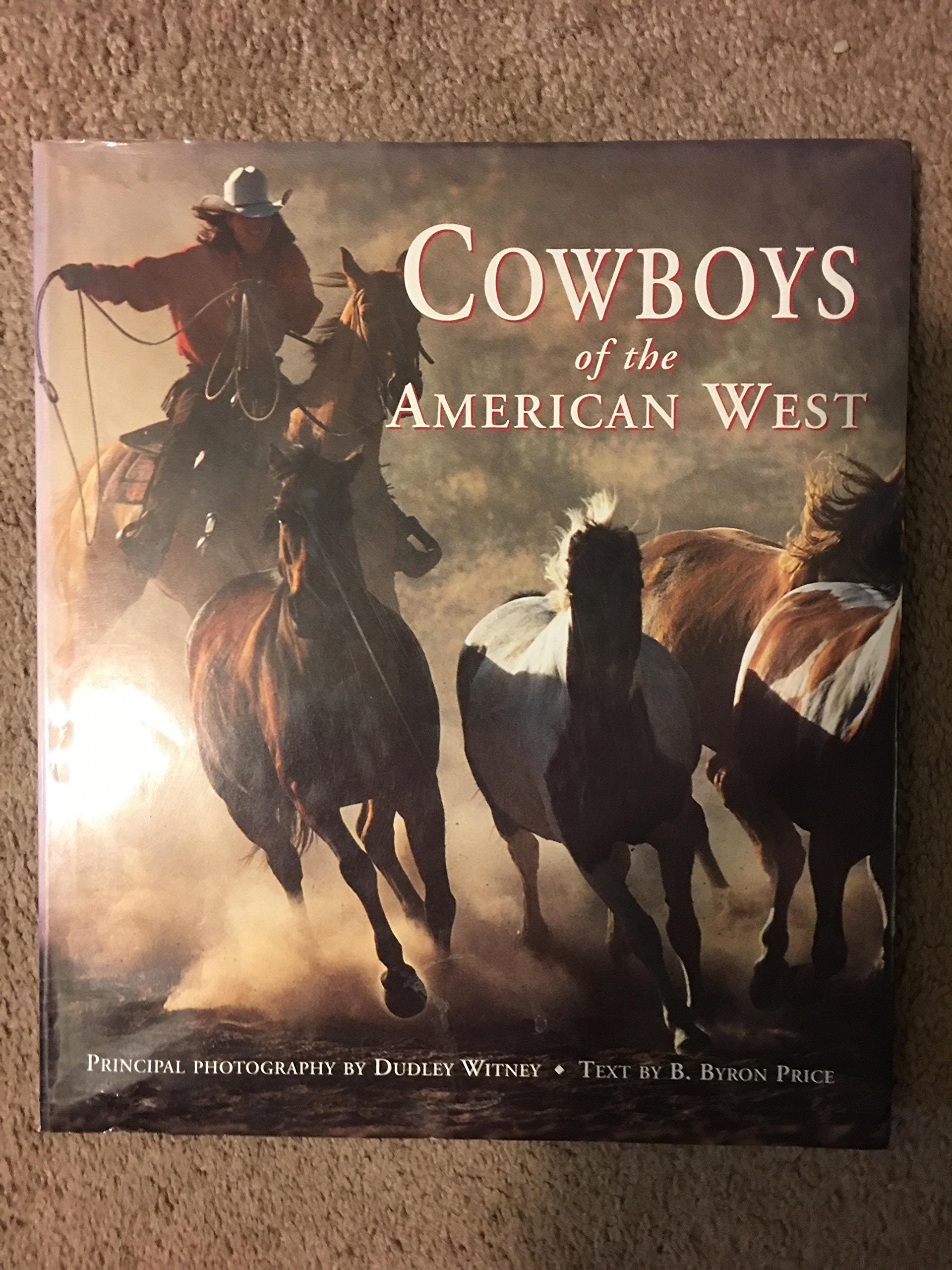 Cowboys of the American West 9781571450326