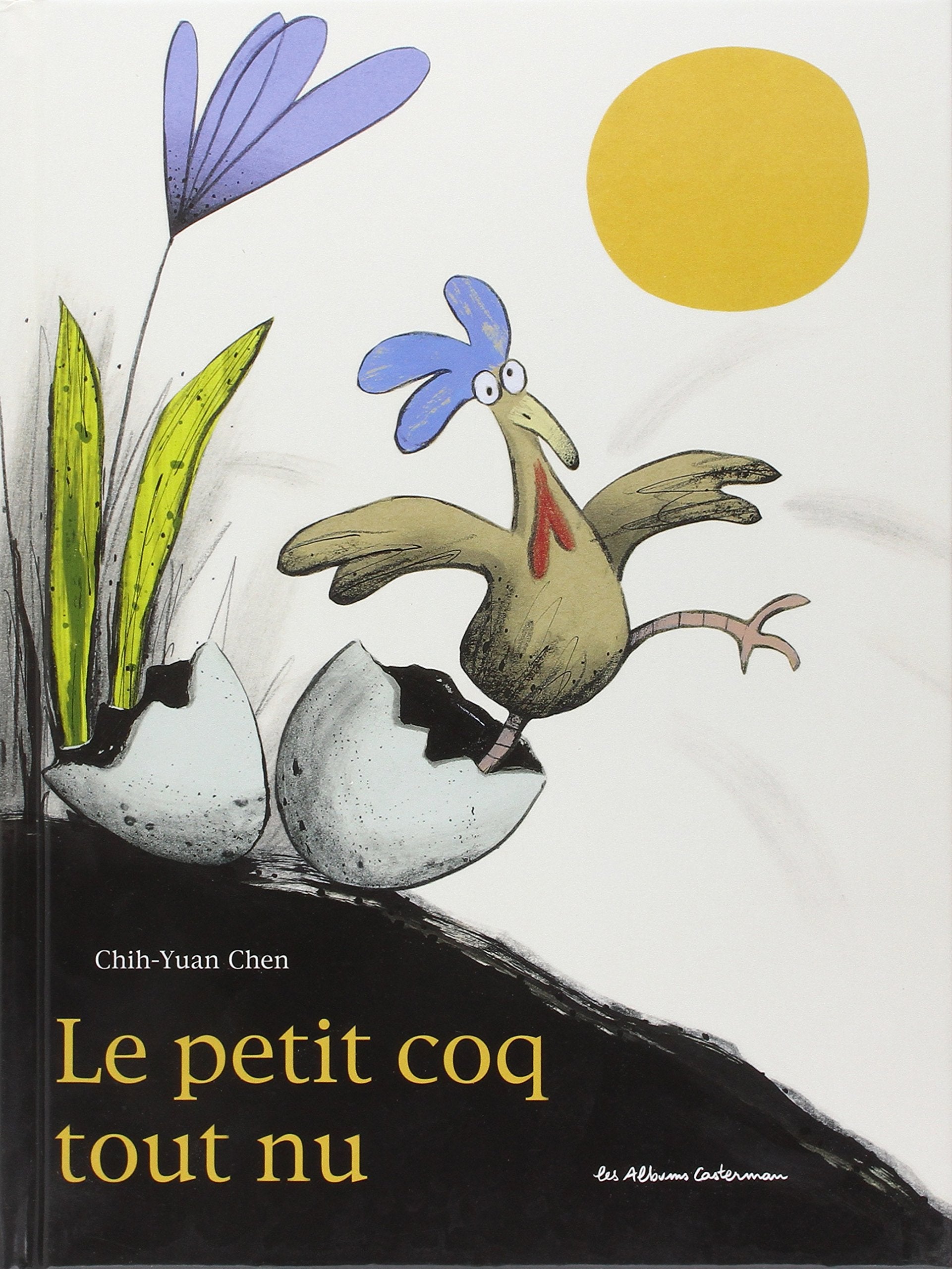 Le Petit Coq tout nu 9782203004788