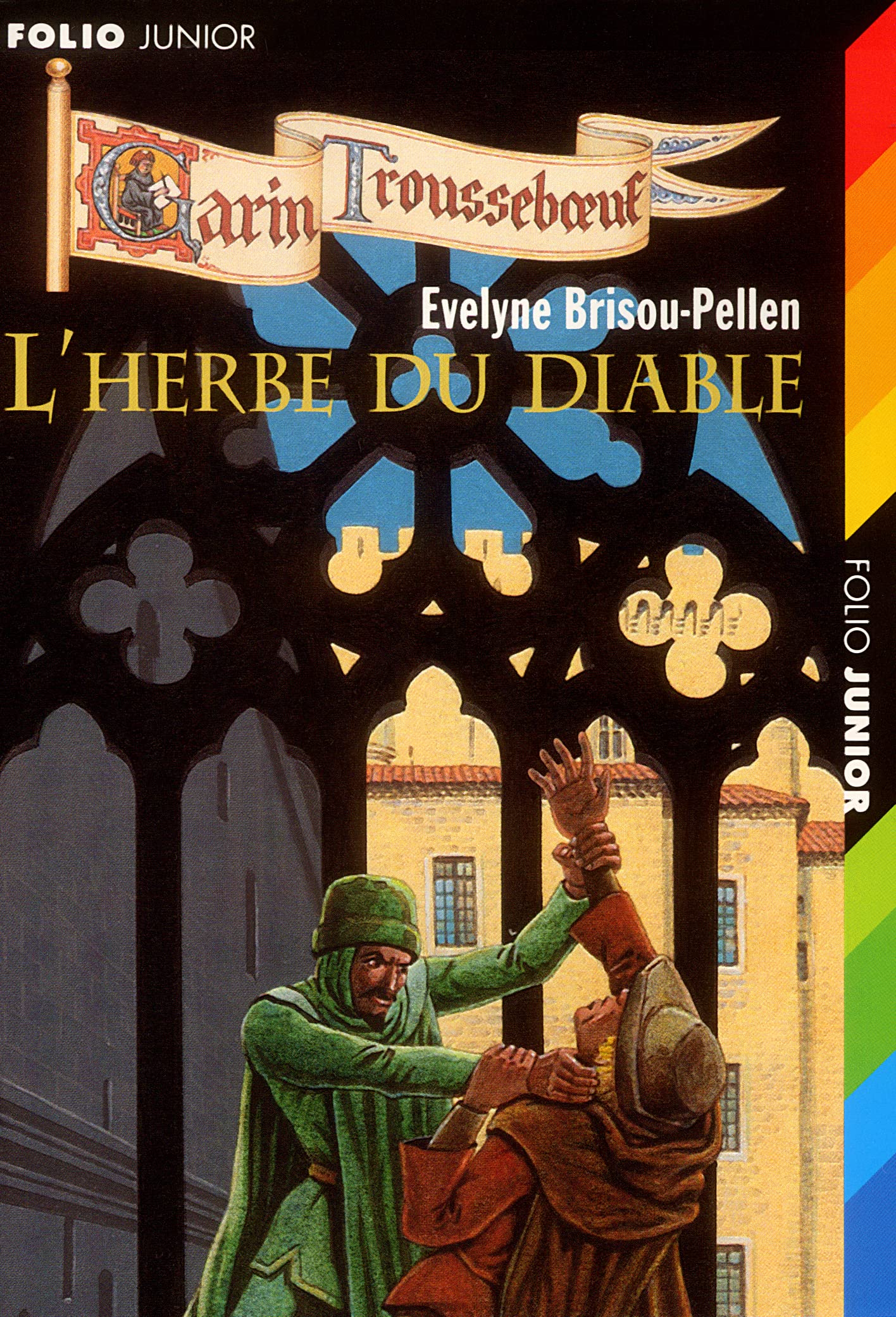 Garin Trousseboeuf : L'Herbe du diable 9782070539918