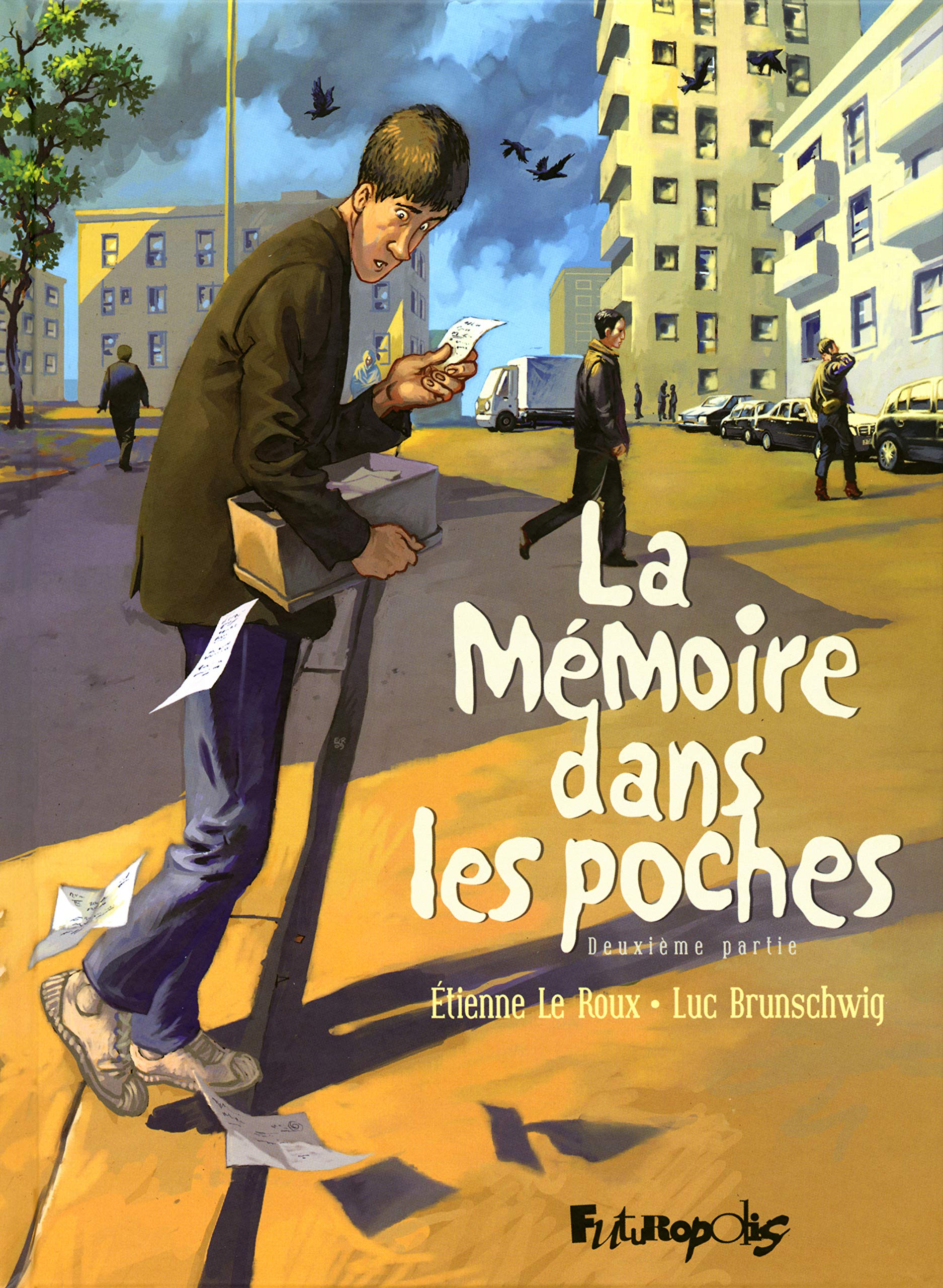 La Mémoire dans les poches: Deuxième partie (2) 9782754800990