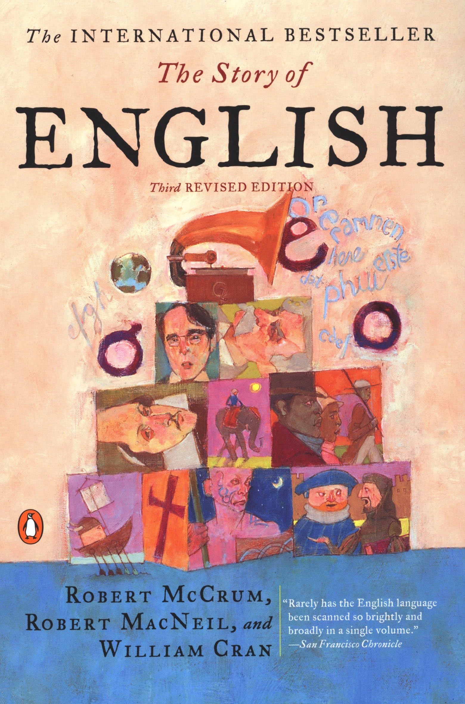 The Story of English: Third Revised Edition 9780142002315