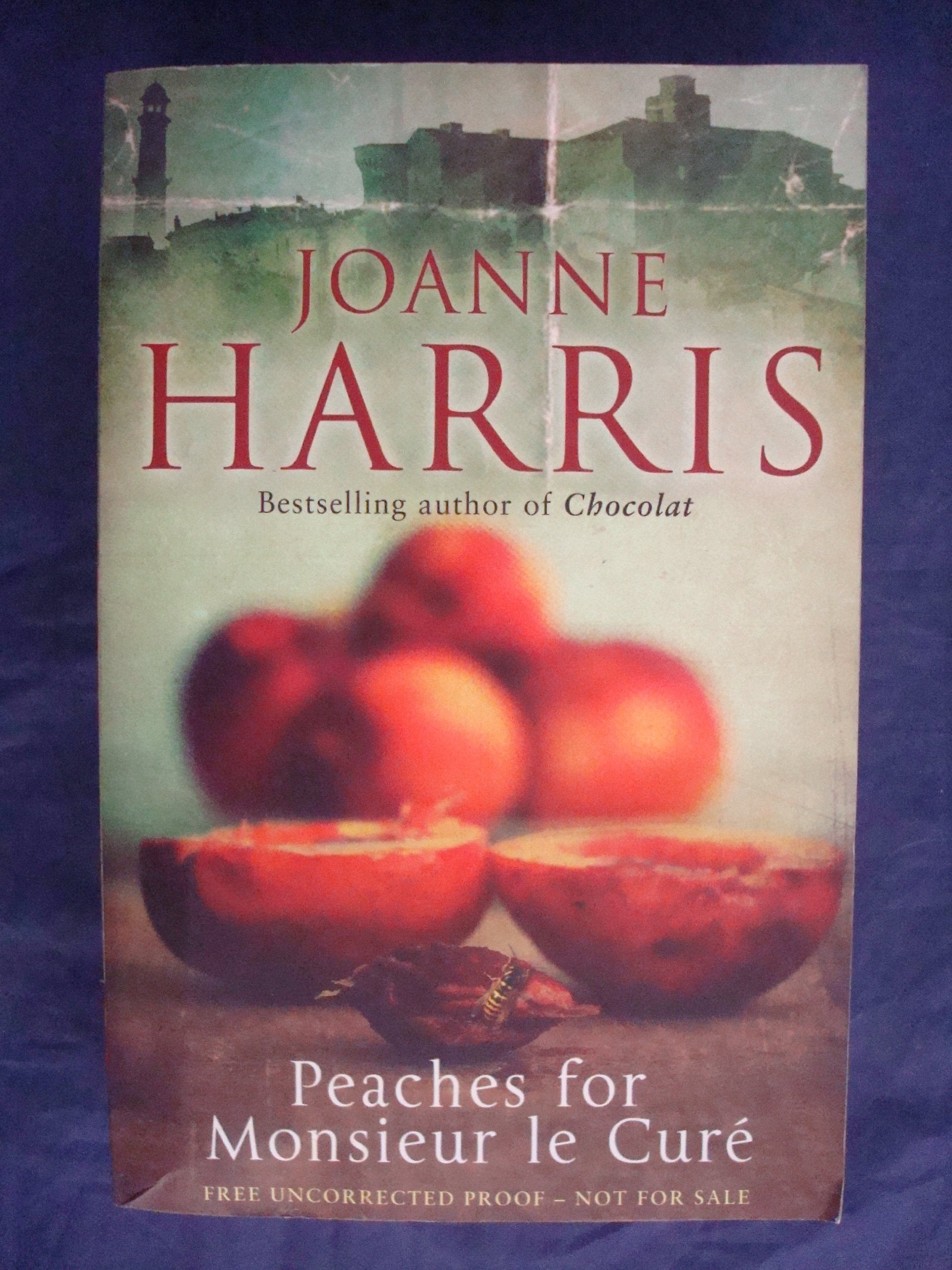 Peaches for Monsieur le Curé (Chocolat 3) 9780385619226