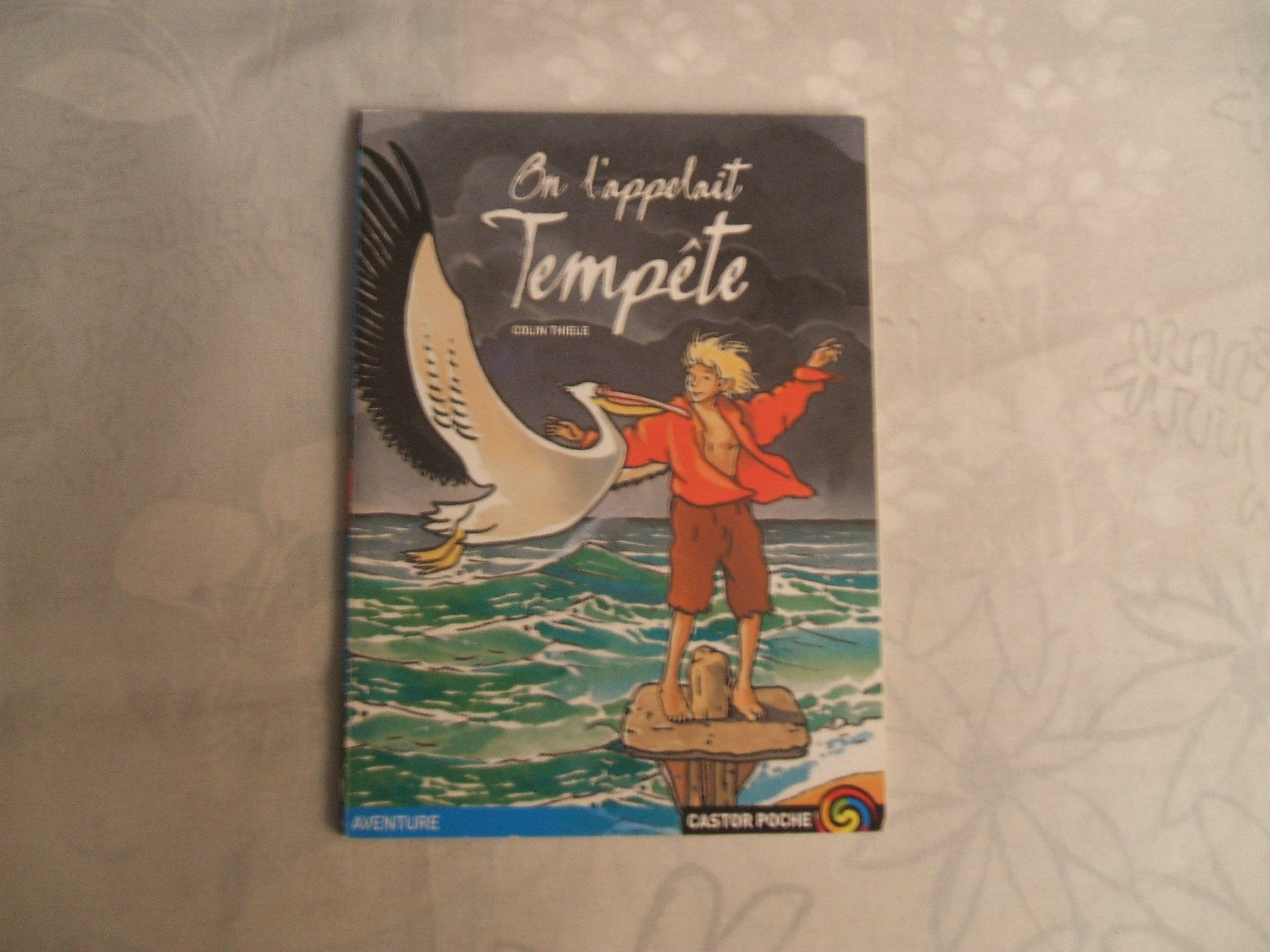 On l'appelait tempete 9782081646254