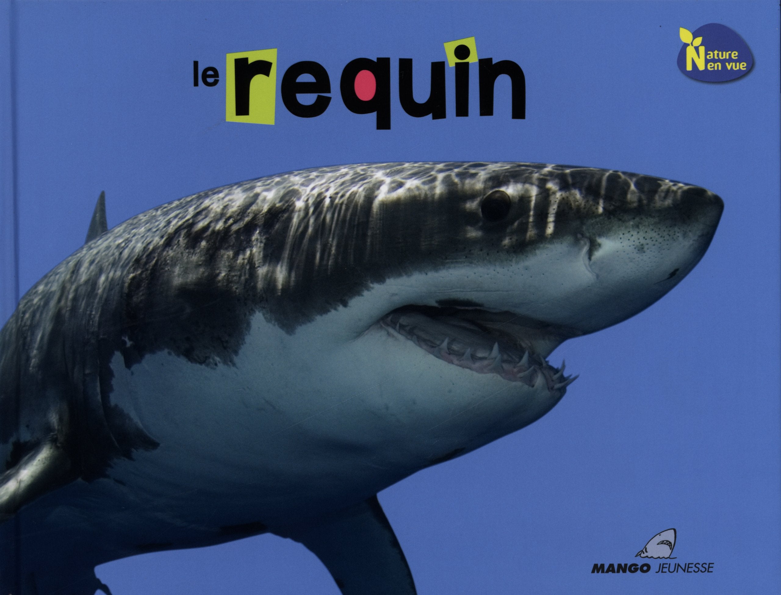 Le requin 9782740429624