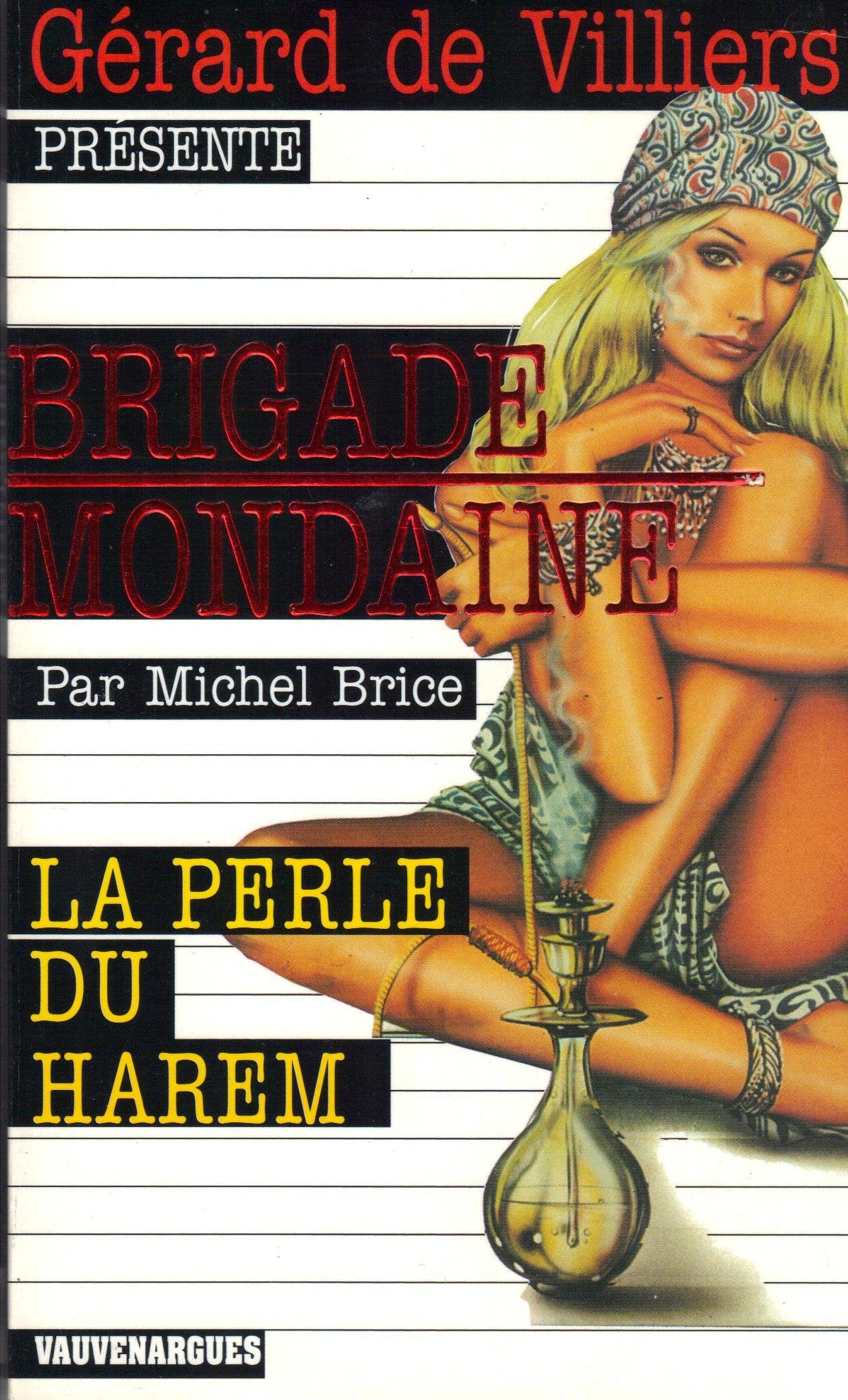 Brig.Mondaine 292 la Perle du Harem 9782744314568