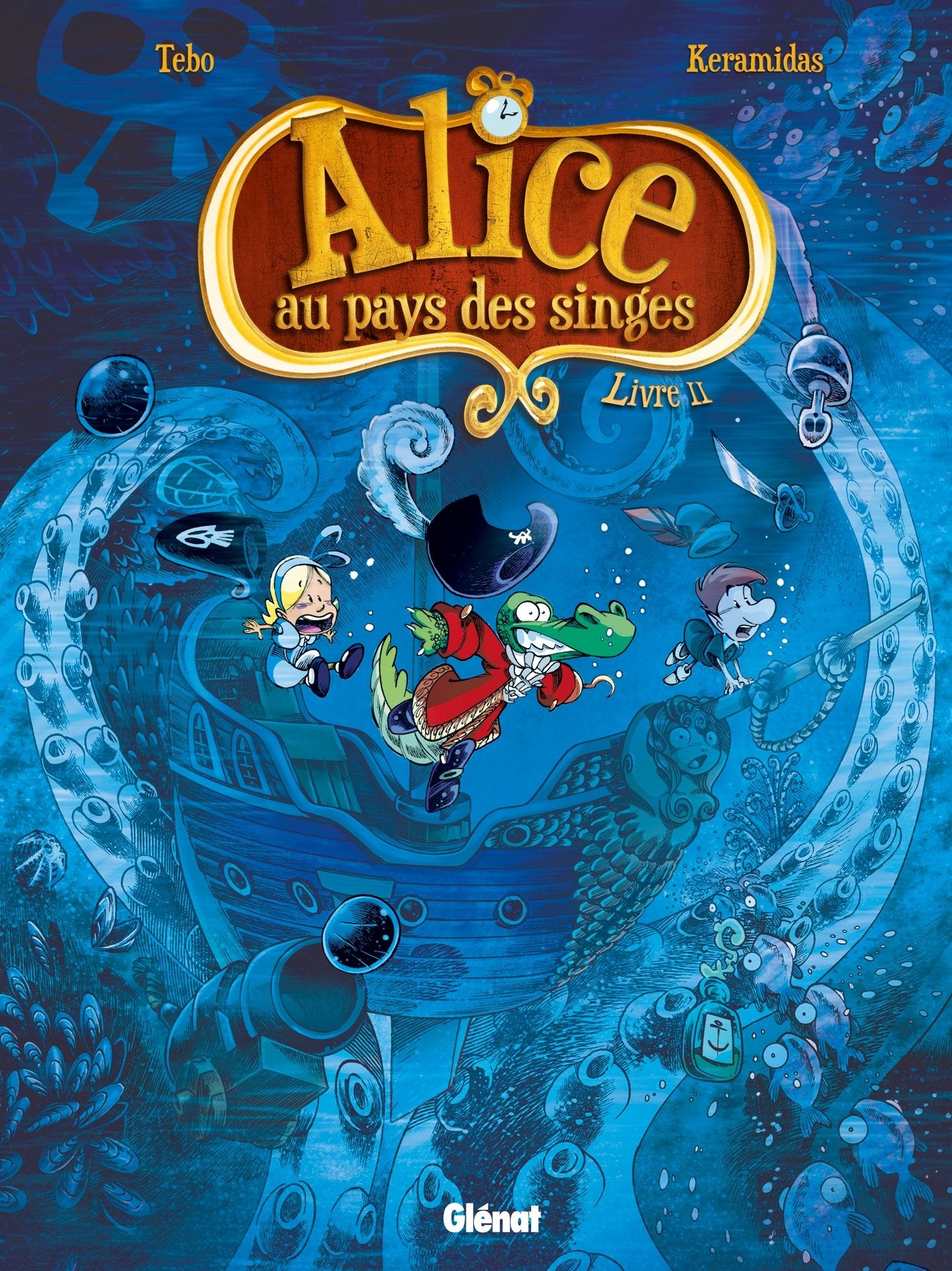 Alice au pays des singes - Livre II 9782723491914