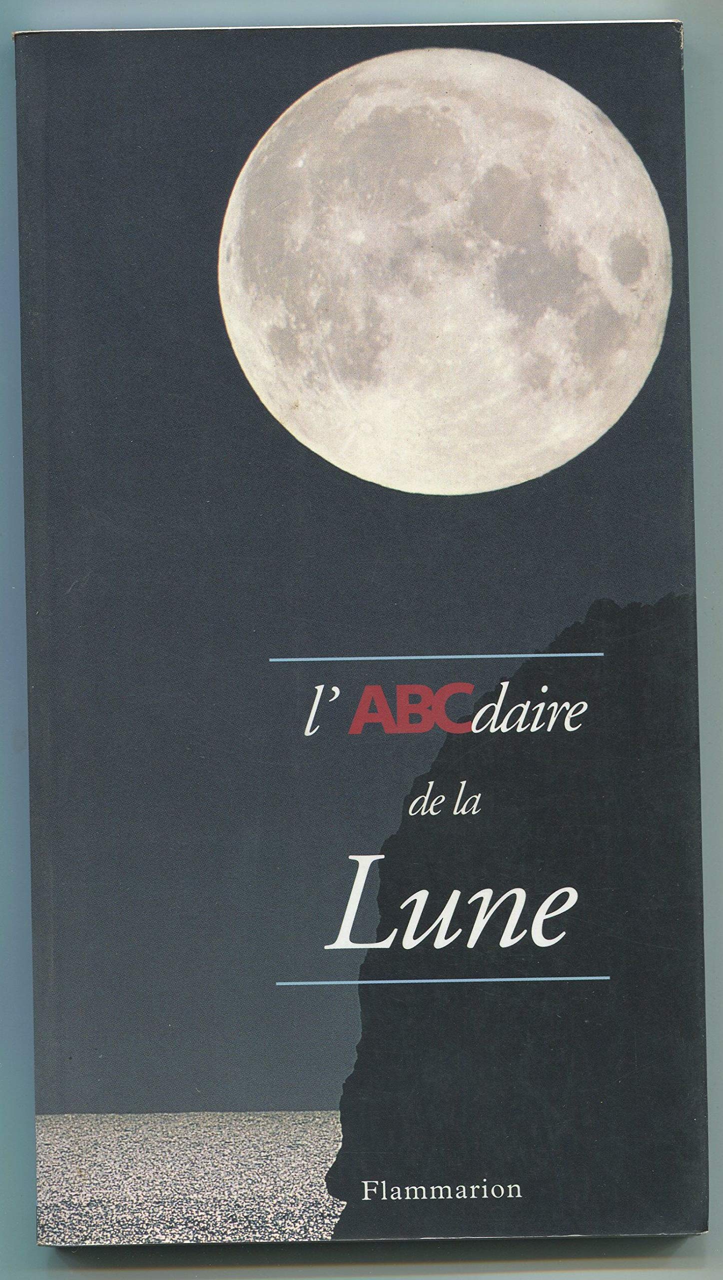 L'ABCDAIRE DE LA LUNE 9782080126795