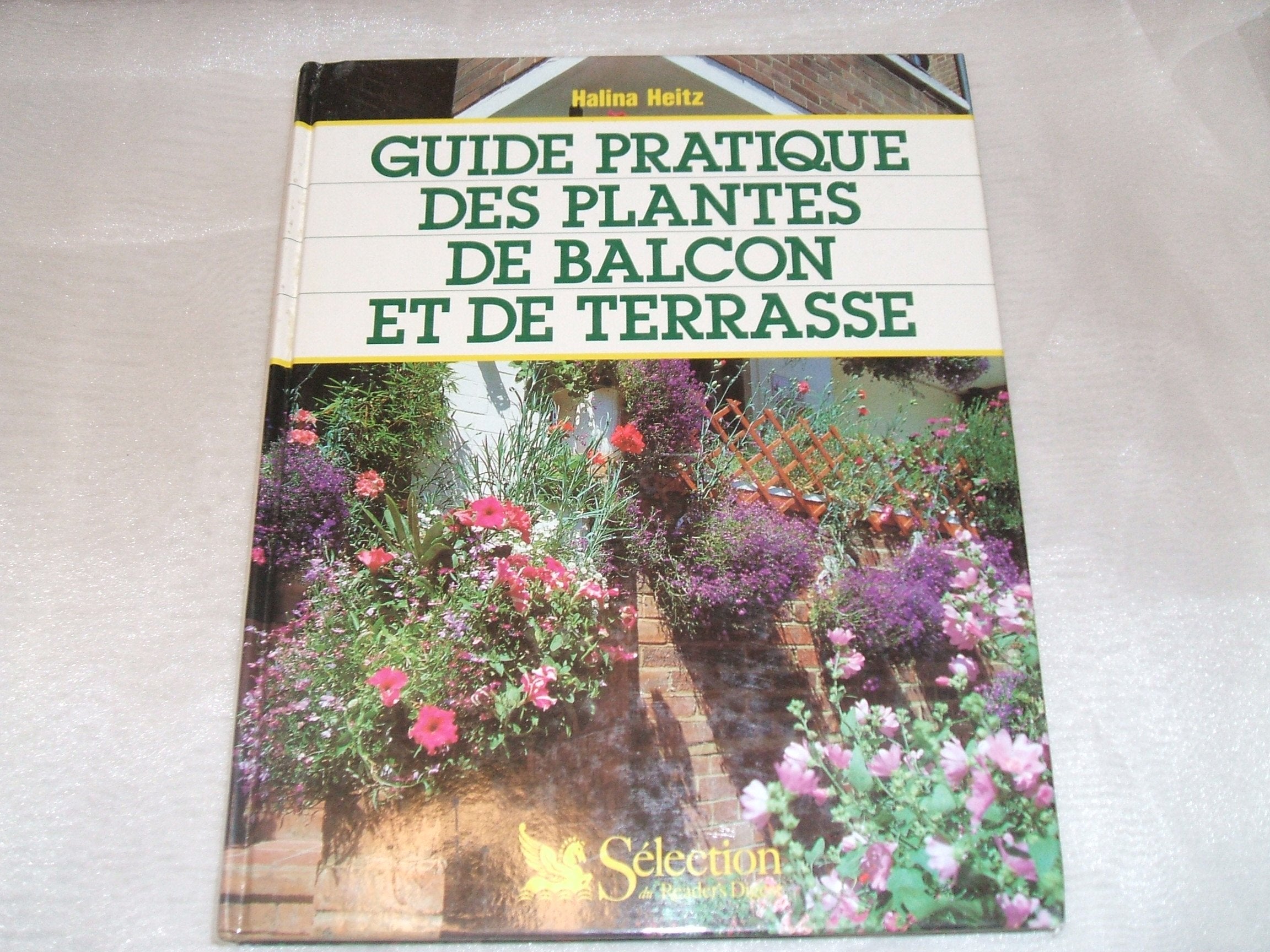Guide pratique des plantes de balcon et de terrasse 9782709804165
