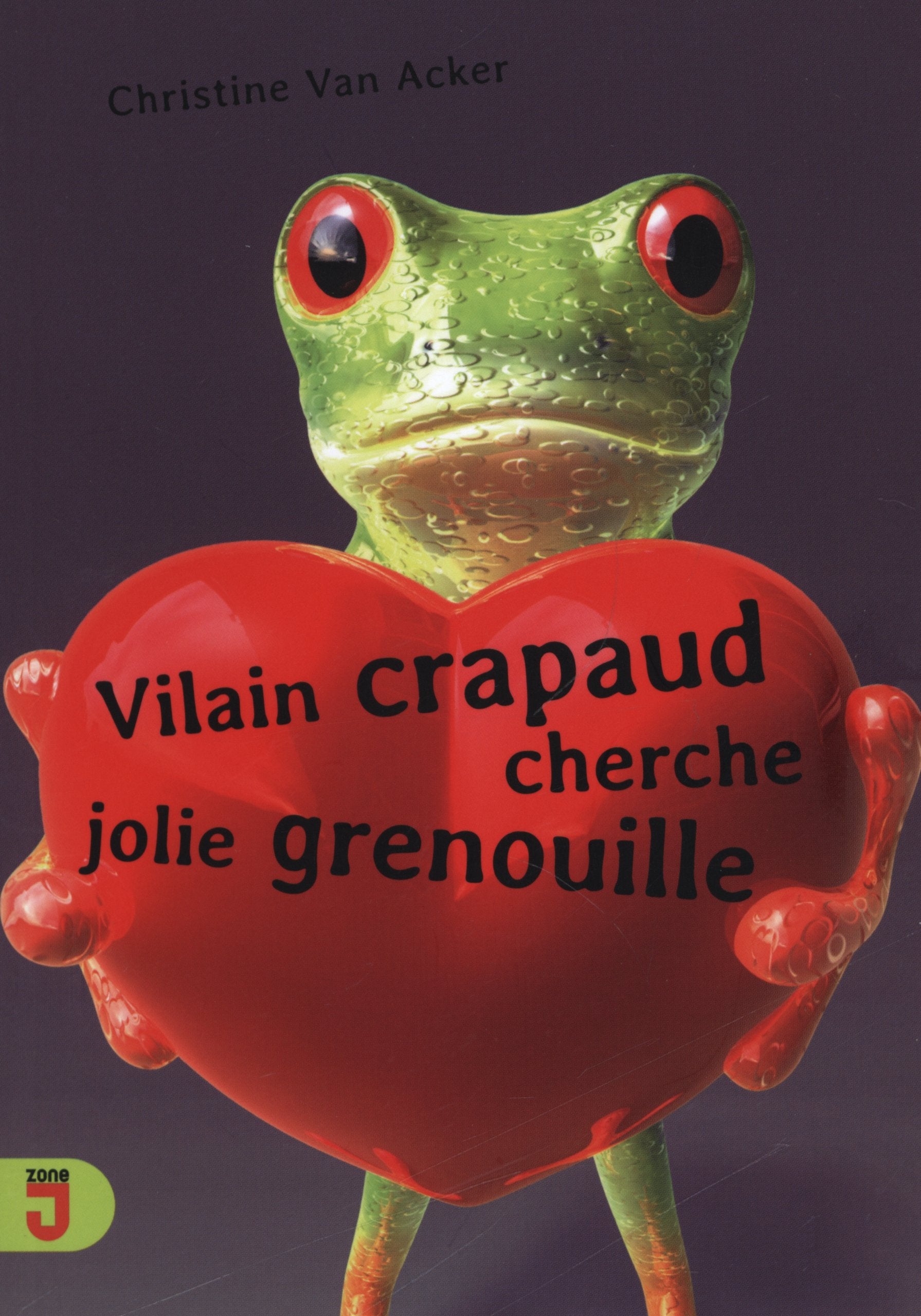 vilain crapaud cherche jolie grenouille 9782874230899