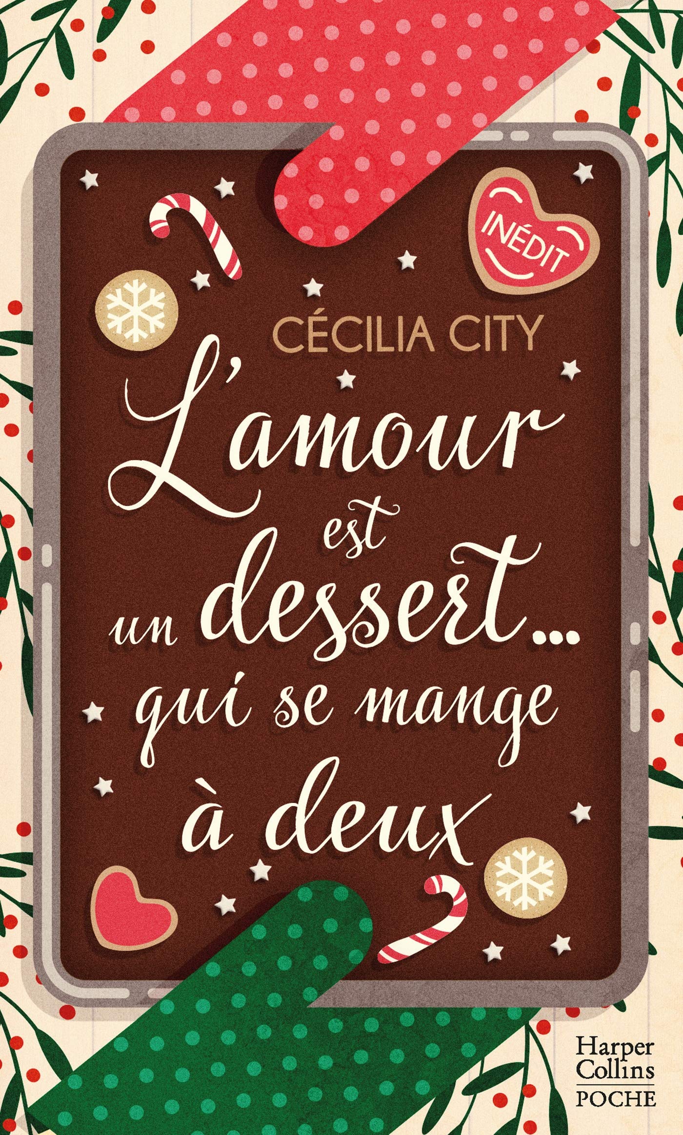 L'amour est un dessert qui se mange à deux: Une délicieuse romance de Noël dans le milieu de la pâtisserie 9791033907374