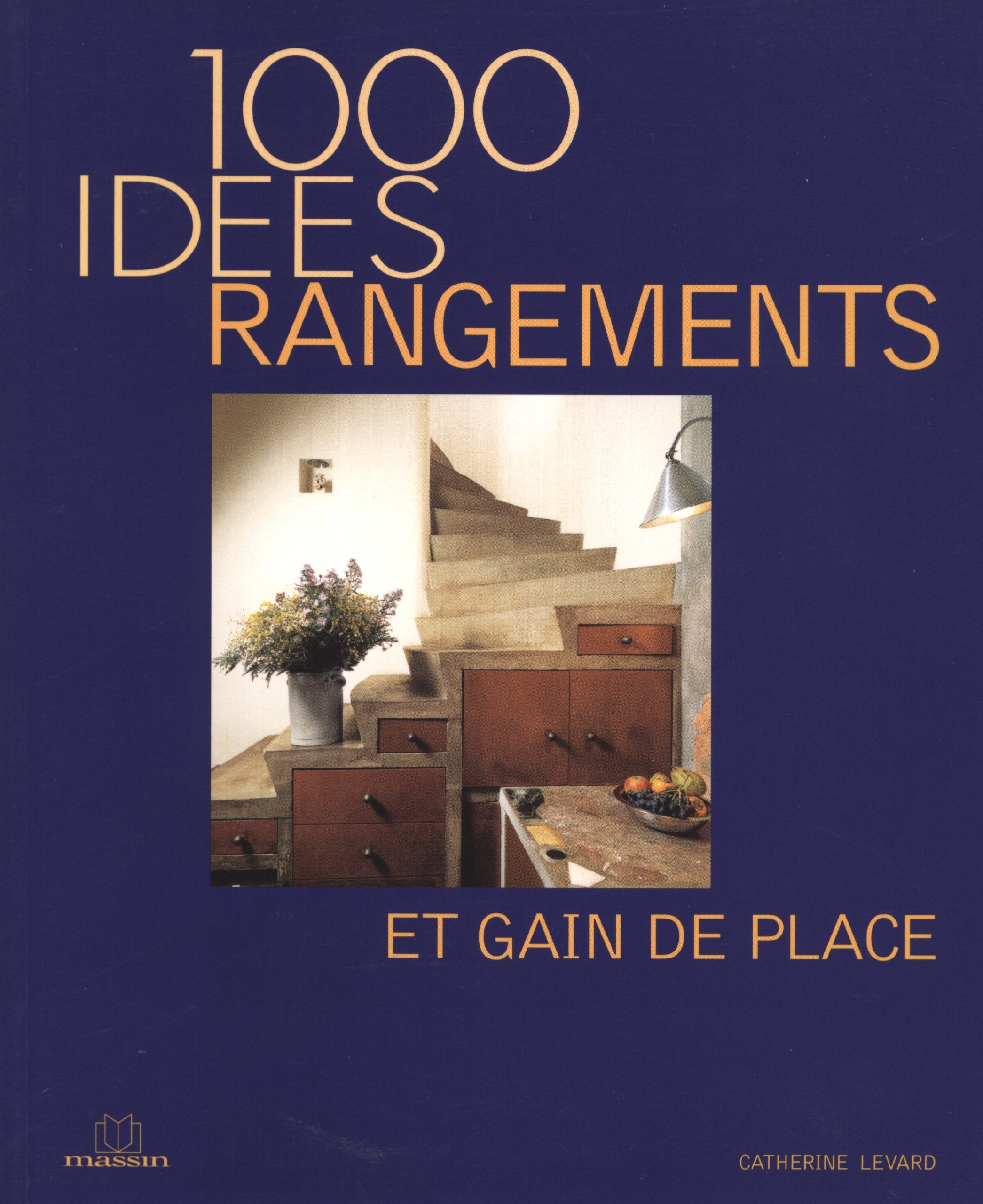 Rangements et Gain de Place 9782707205445