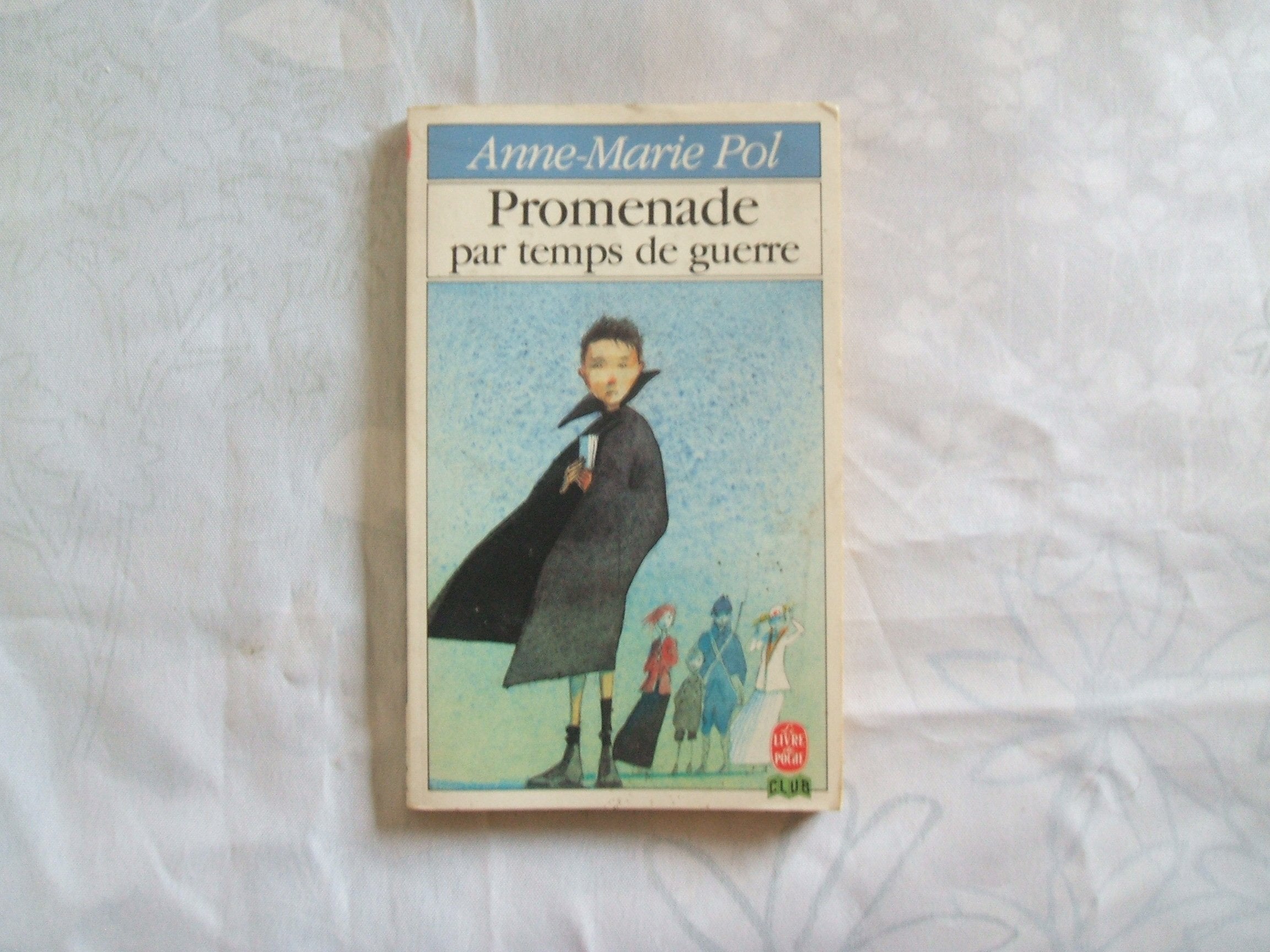 Promenade par temps de guerre 9782253042518